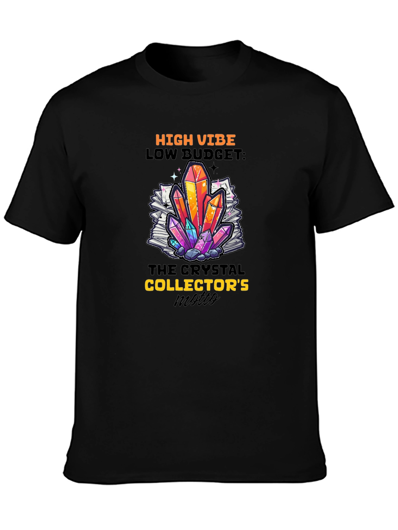 High Vibe Crystal Collector Black T-Shirt
