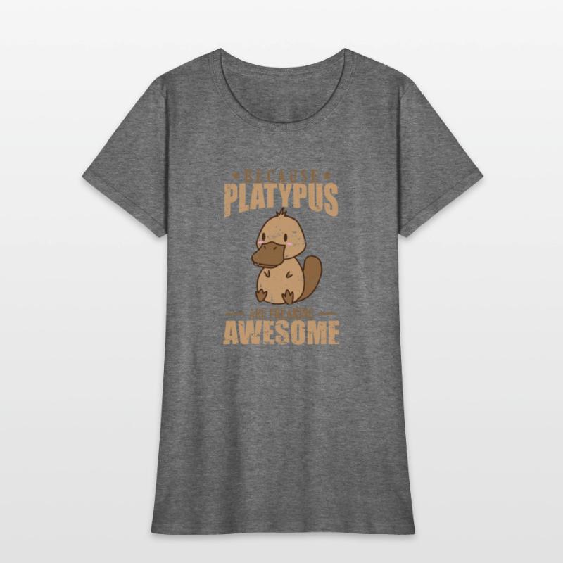 Because Platypus are Freaking Awesome