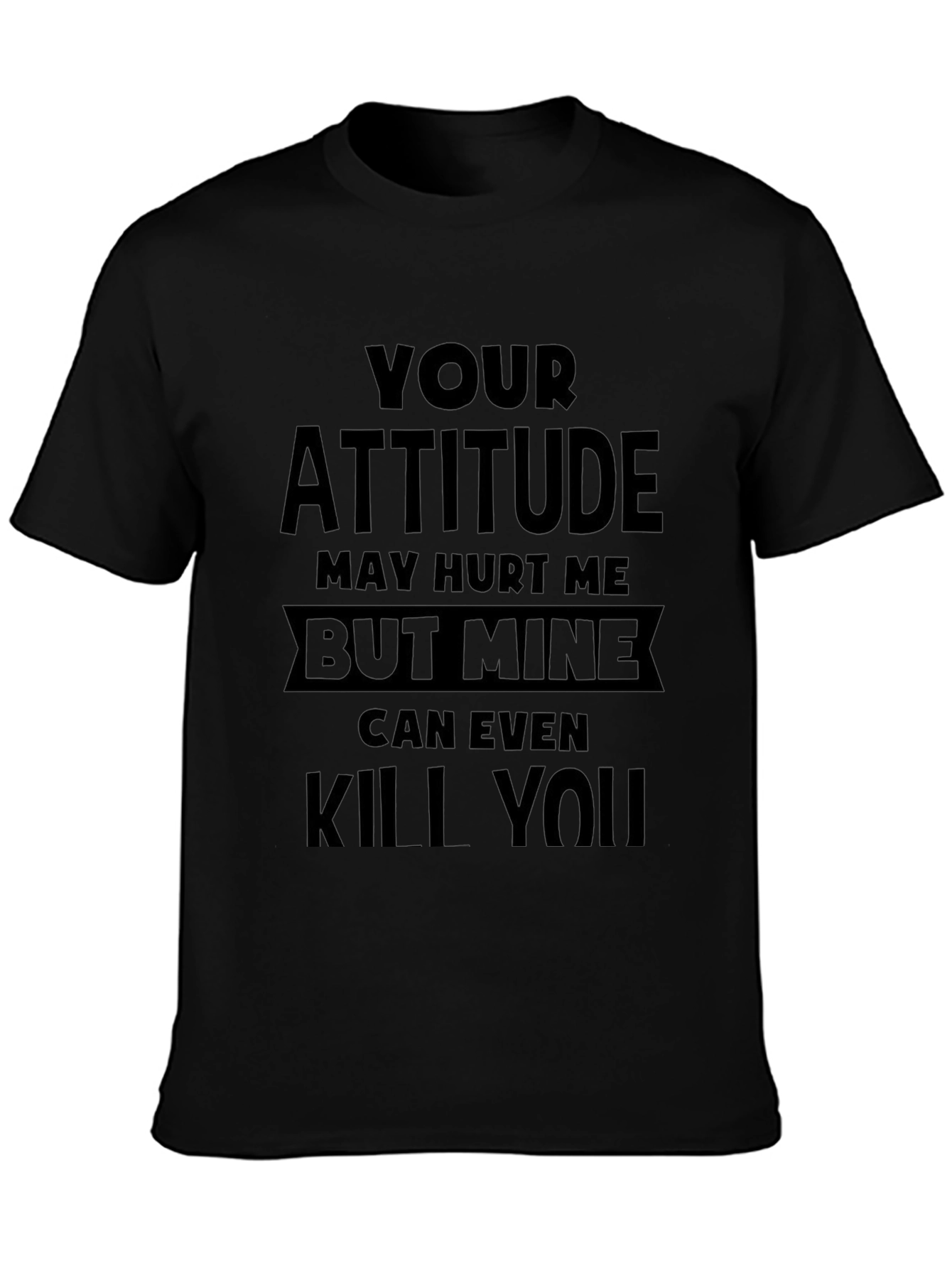 Attitude Statement Graphic T-Shirt