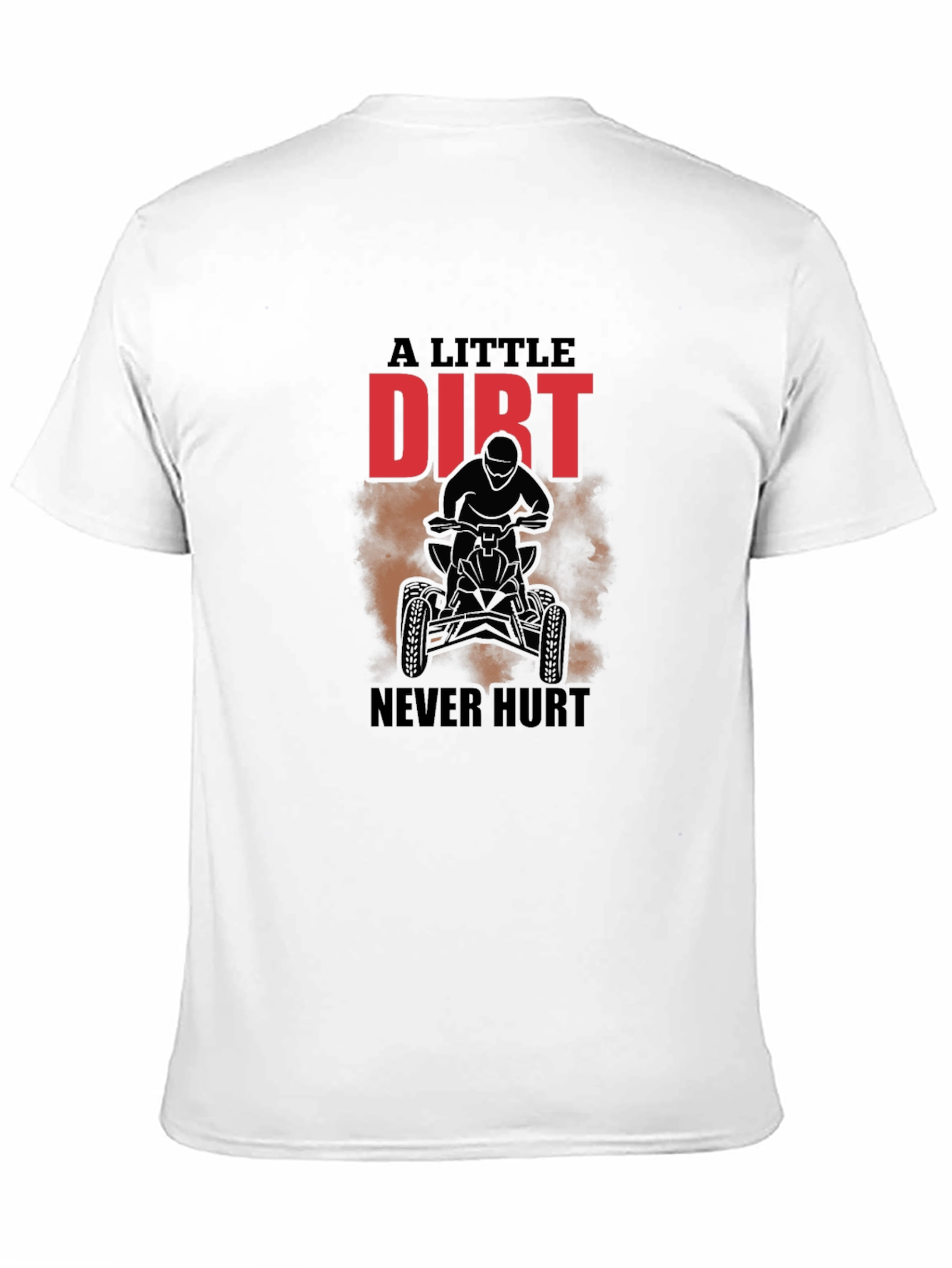 Dirt Never Hurt ATV Rider Black Graphic Tee