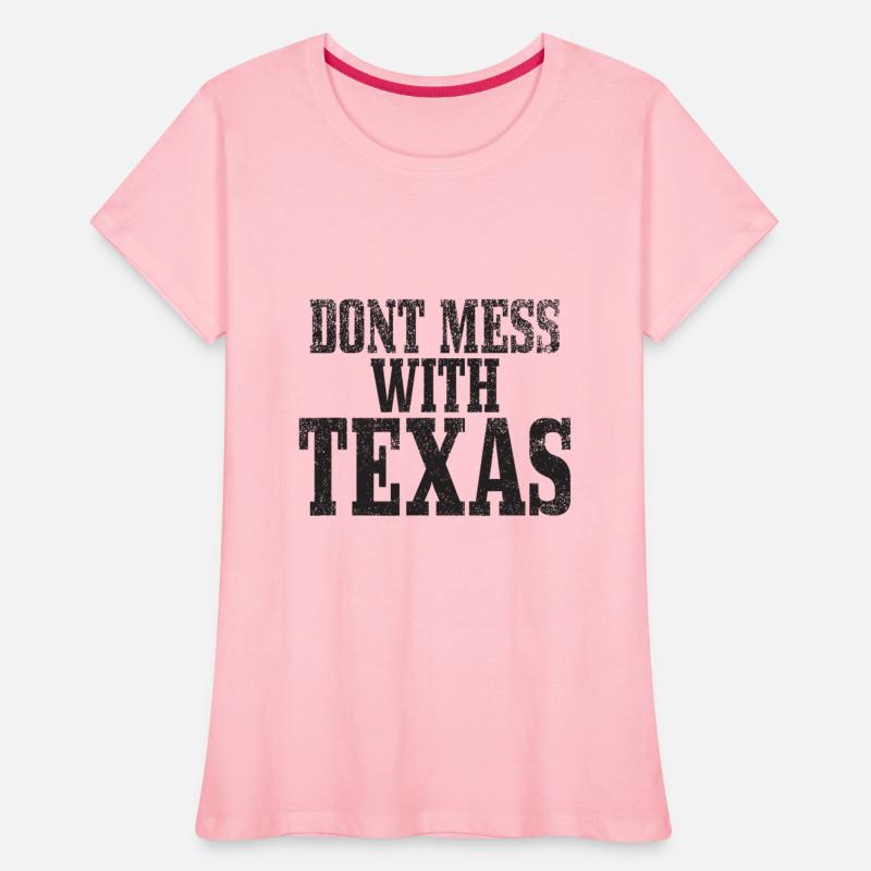 Big Texas Don't Mess with Texas