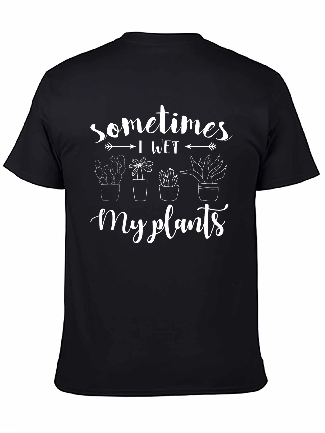 Funny I Wet My Plants T-Shirt