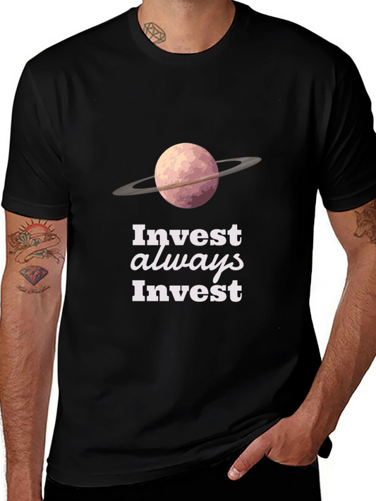 Invest Always T-Shirt - Saturn Design - Black