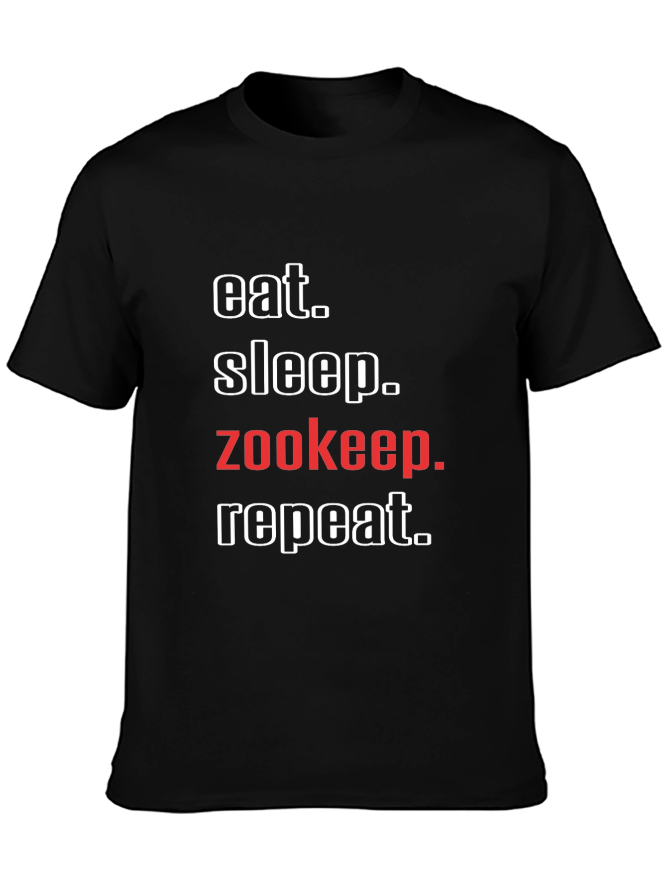 Eat Sleep Zookeep Repeat T-Shirt