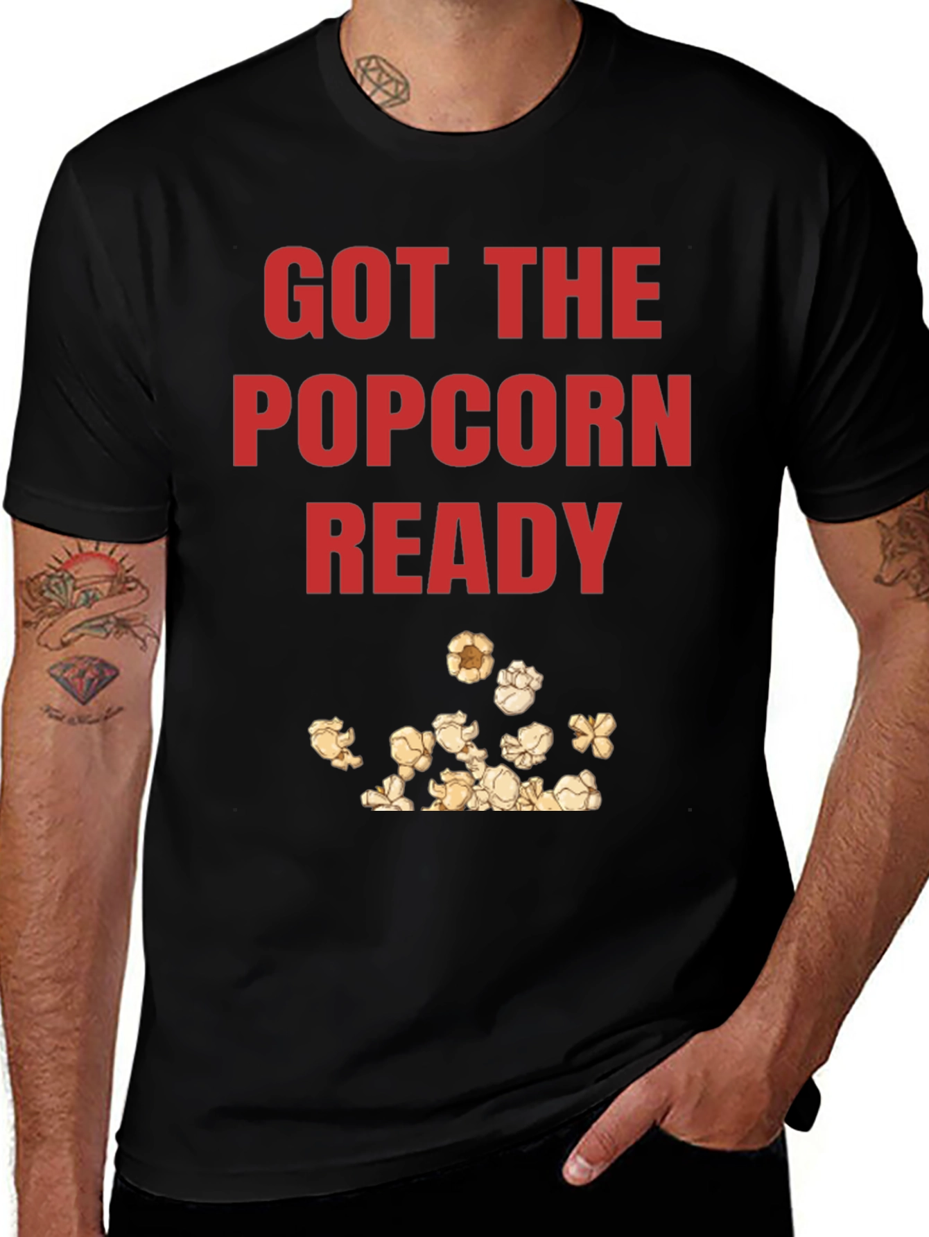 Got the Popcorn Ready Graphic T-Shirt