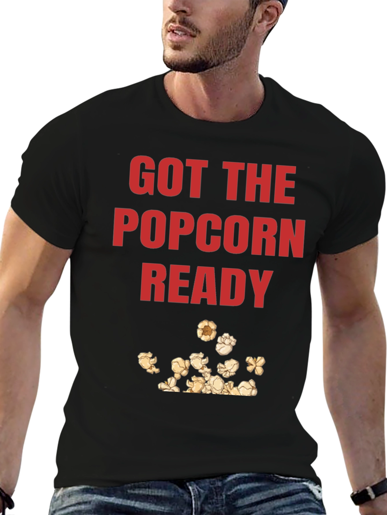 Got the Popcorn Ready Graphic T-Shirt