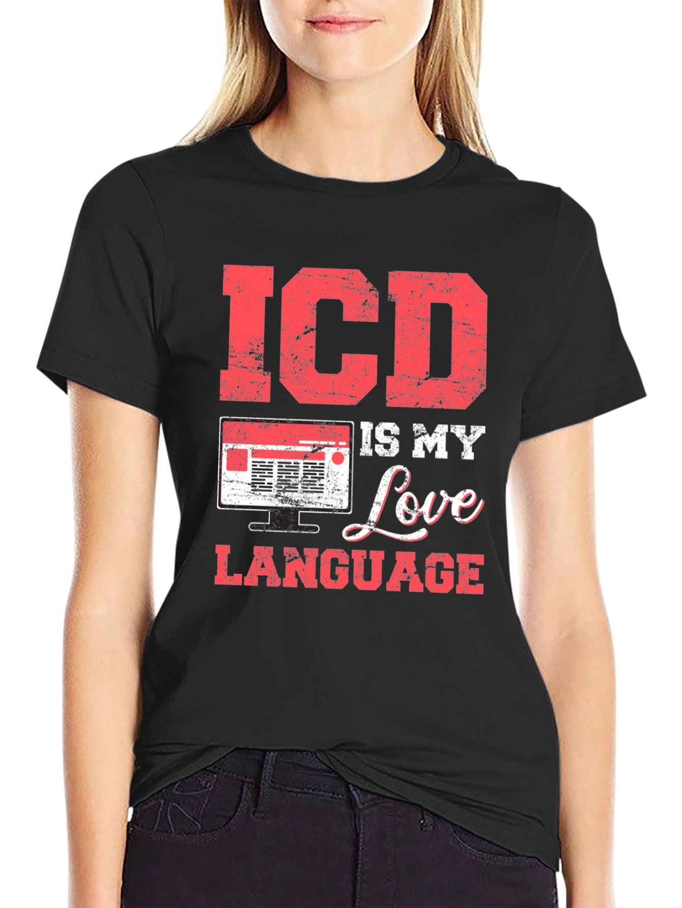 ICD is My Love Language T-Shirt