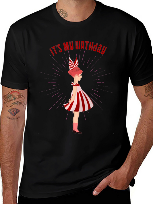 Its My Birthday T-Shirt