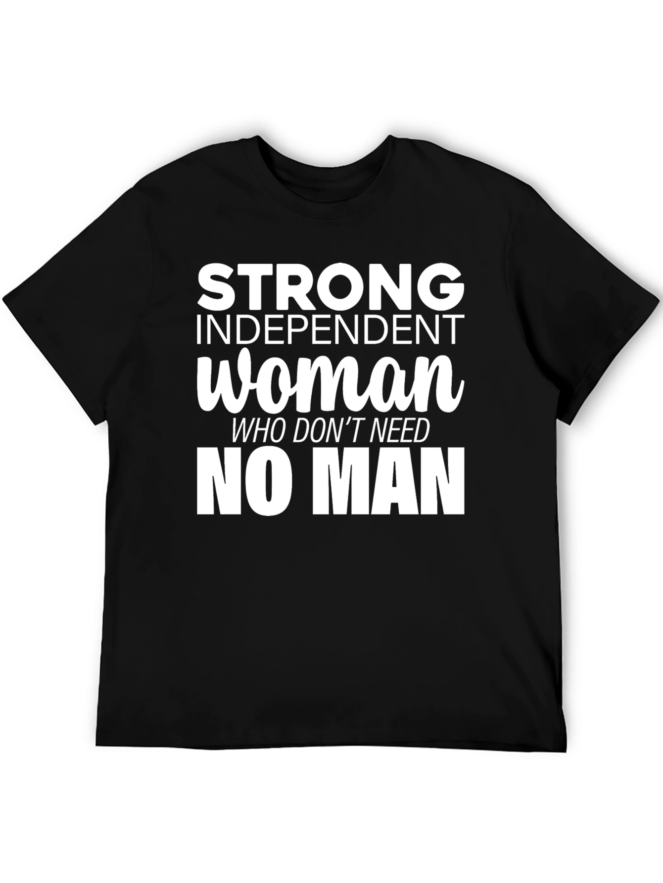 Strong Independent Woman Graphic Tee