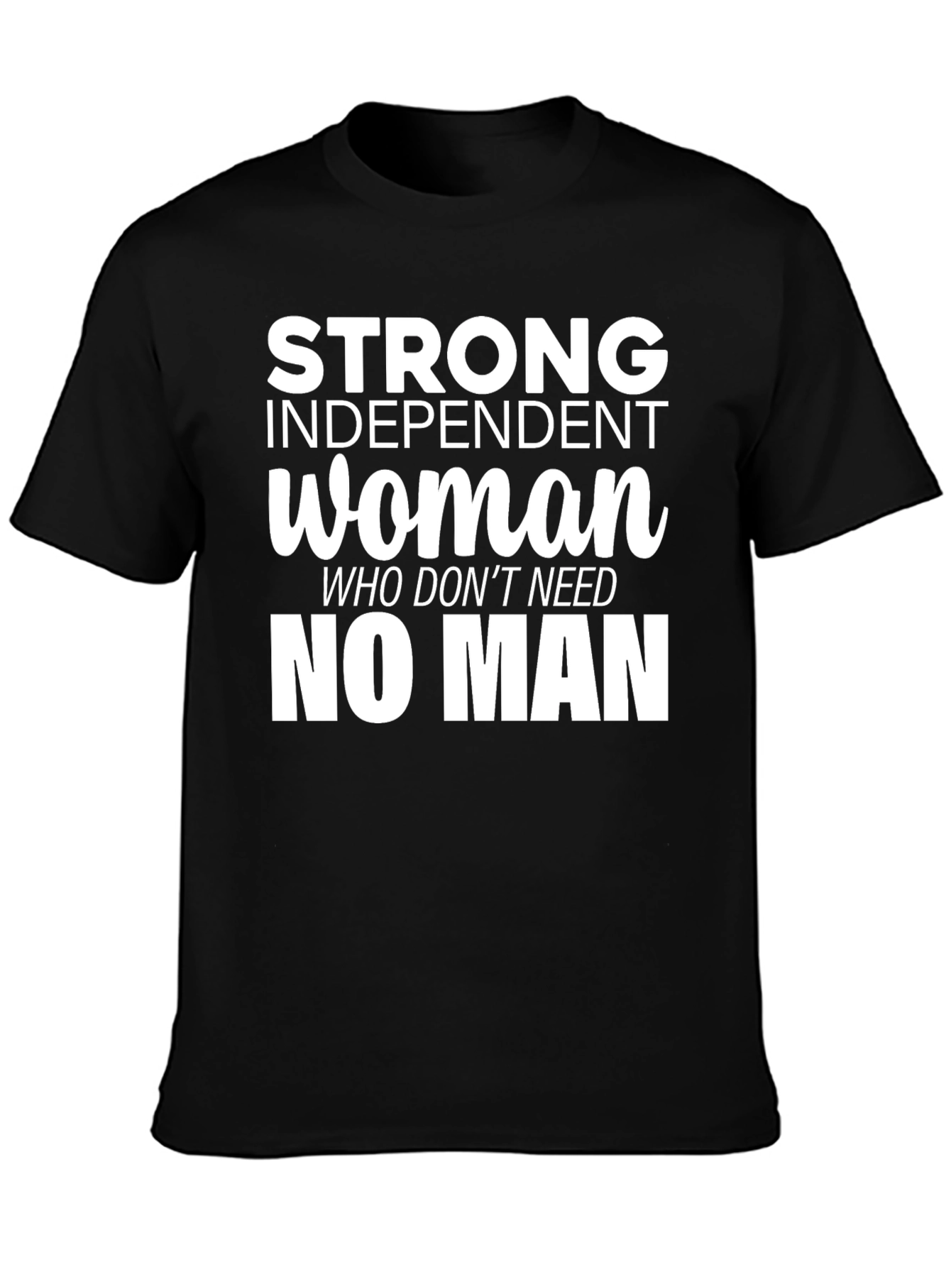 Strong Independent Woman Graphic Tee