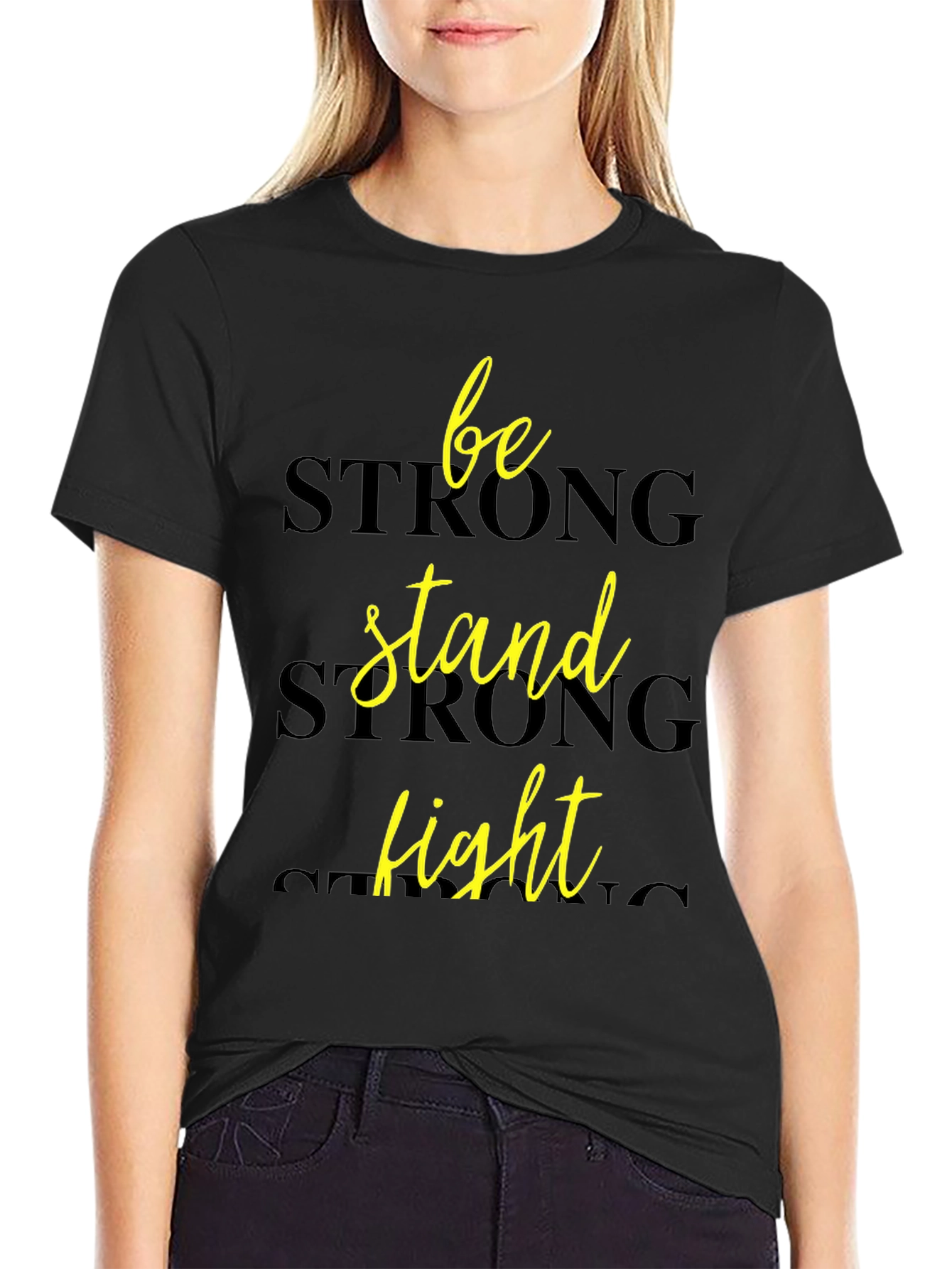 Be Strong Stand Fight - Graphic Tee