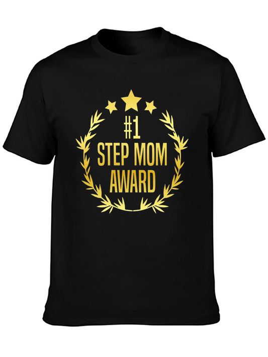 #1 Step Mom Award T-Shirt - Gift for Stepmothers