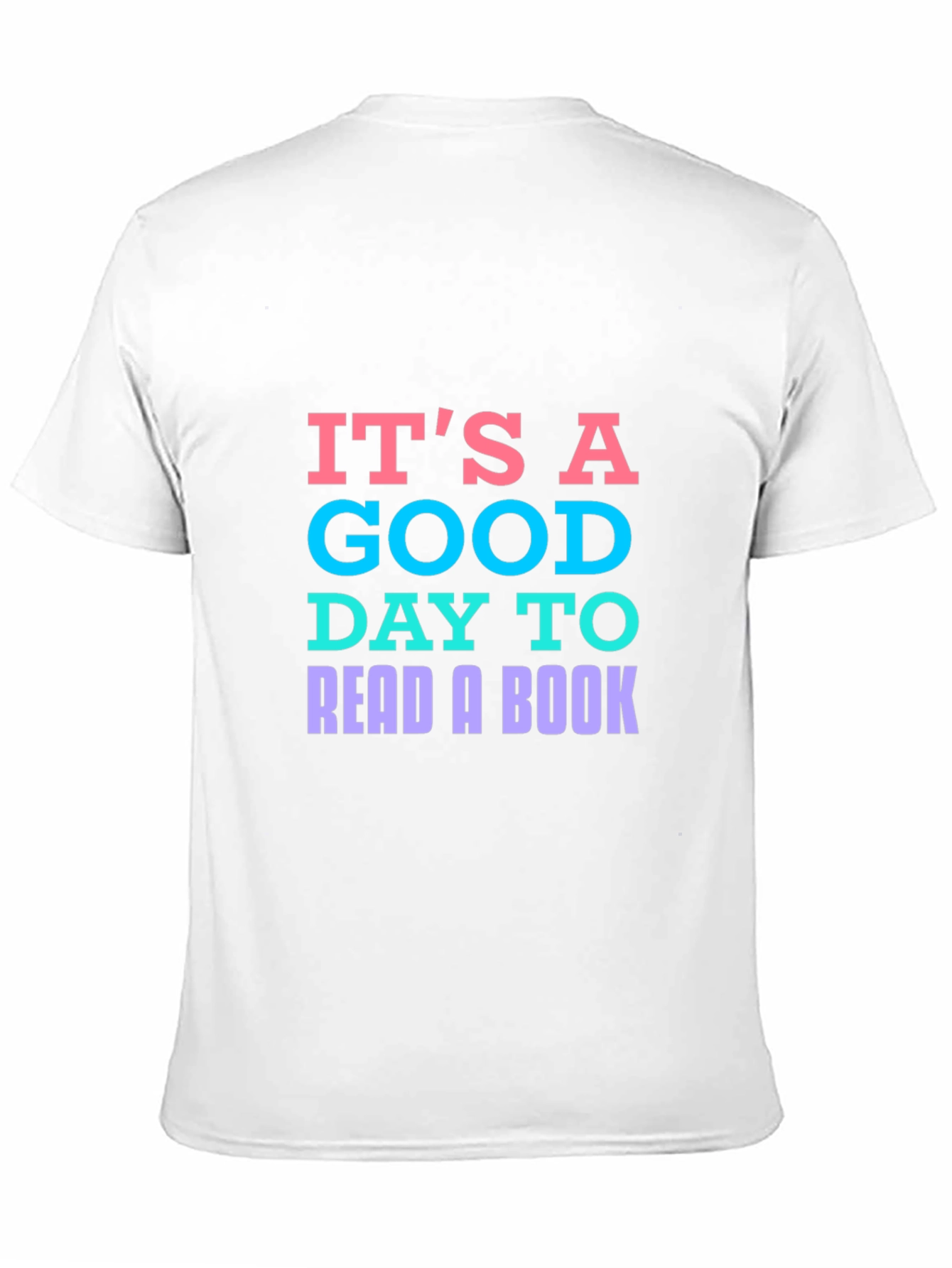 Its A Good Day To Read A Book T-Shirt
