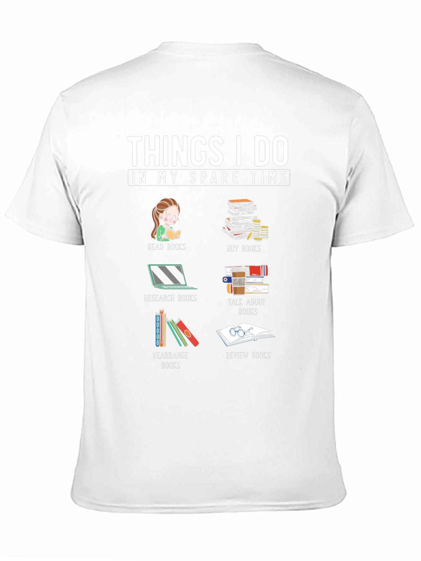 Things I Do In My Spare Time T-Shirt