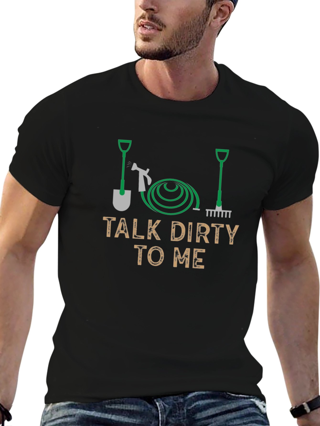 Talk Dirty To Me Gardening T-Shirt
