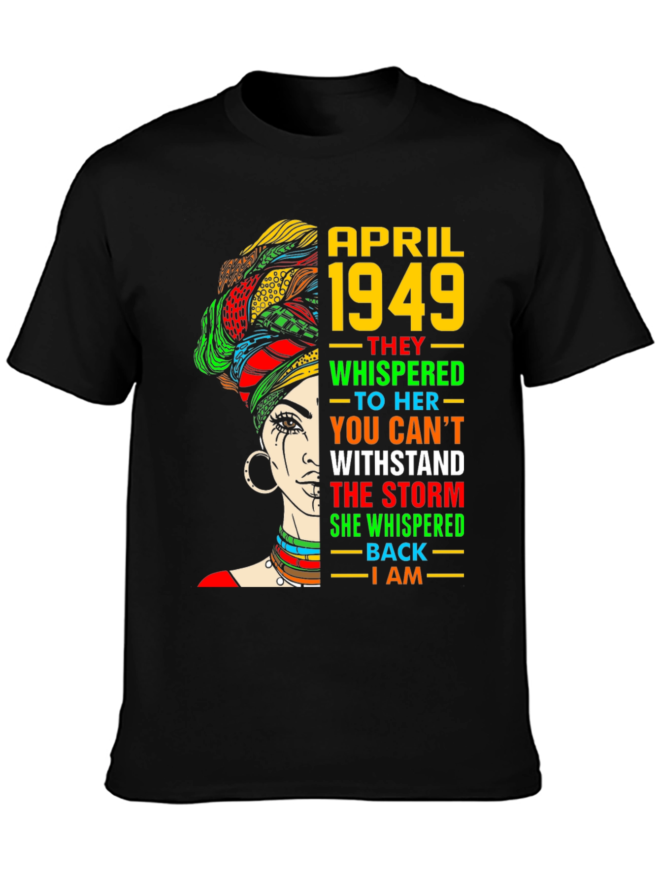 April 1949 T-Shirt African Queen Black History Month