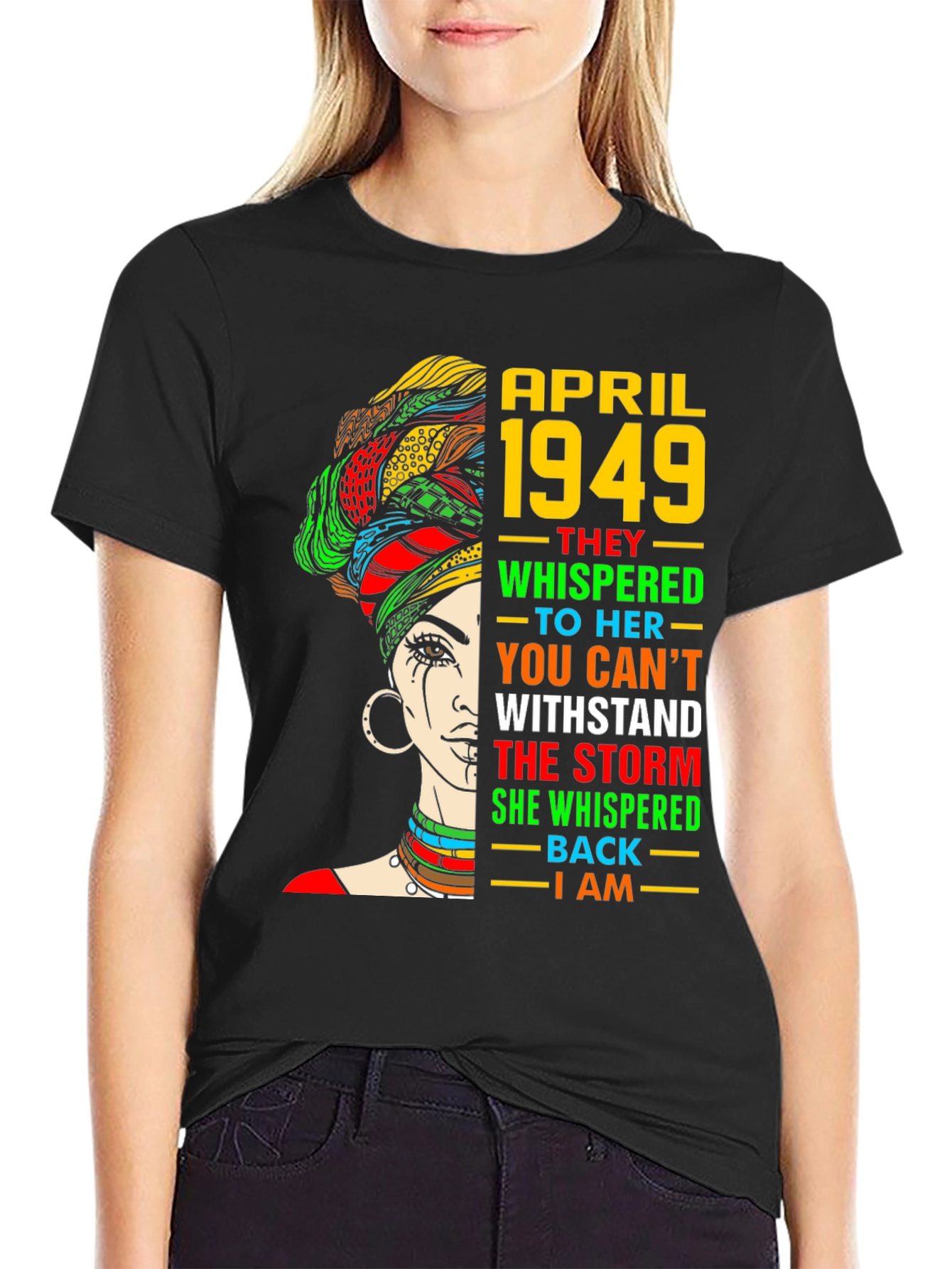 April 1949 T-Shirt African Queen Black History Month