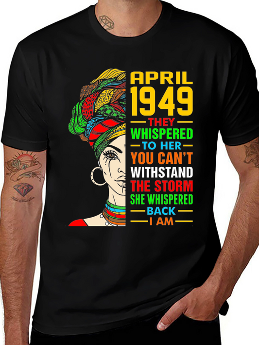 April 1949 T-Shirt African Queen Black History Month