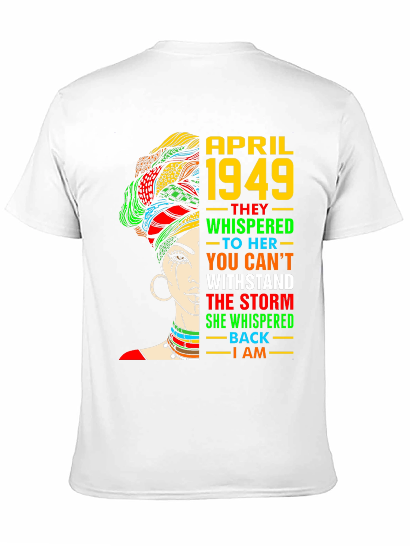 April 1949 T-Shirt African Queen Black History Month
