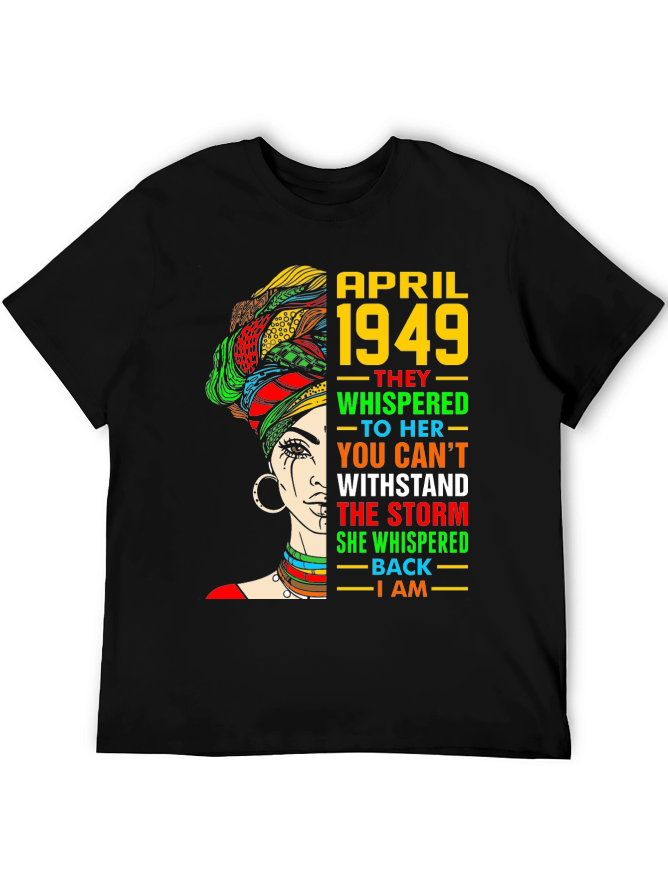April 1949 T-Shirt African Queen Black History Month