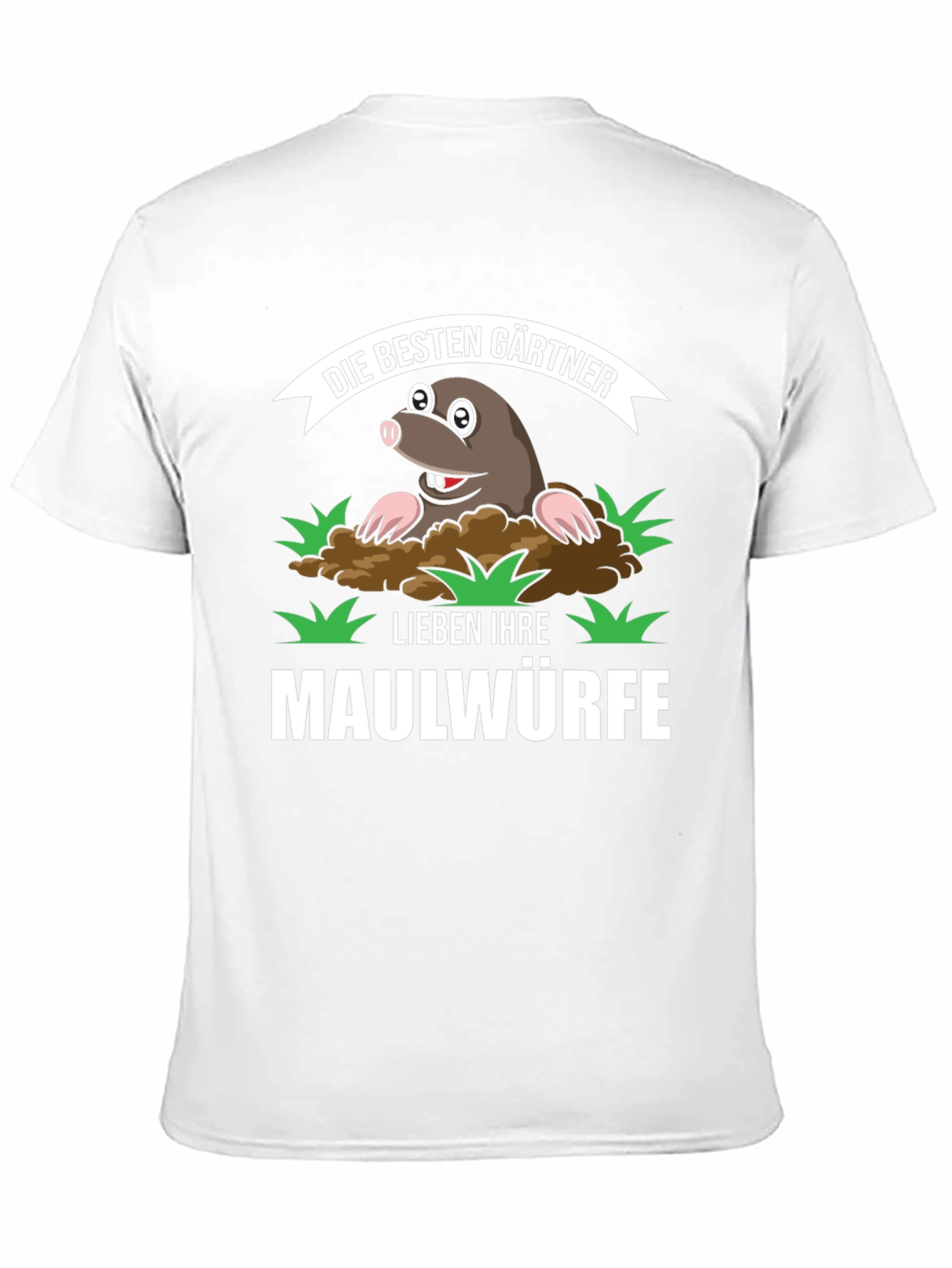 Funny Gardener Mole T-Shirt - Best Gardeners Love Moles