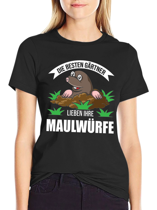 Funny Gardener Mole T-Shirt - Best Gardeners Love Moles