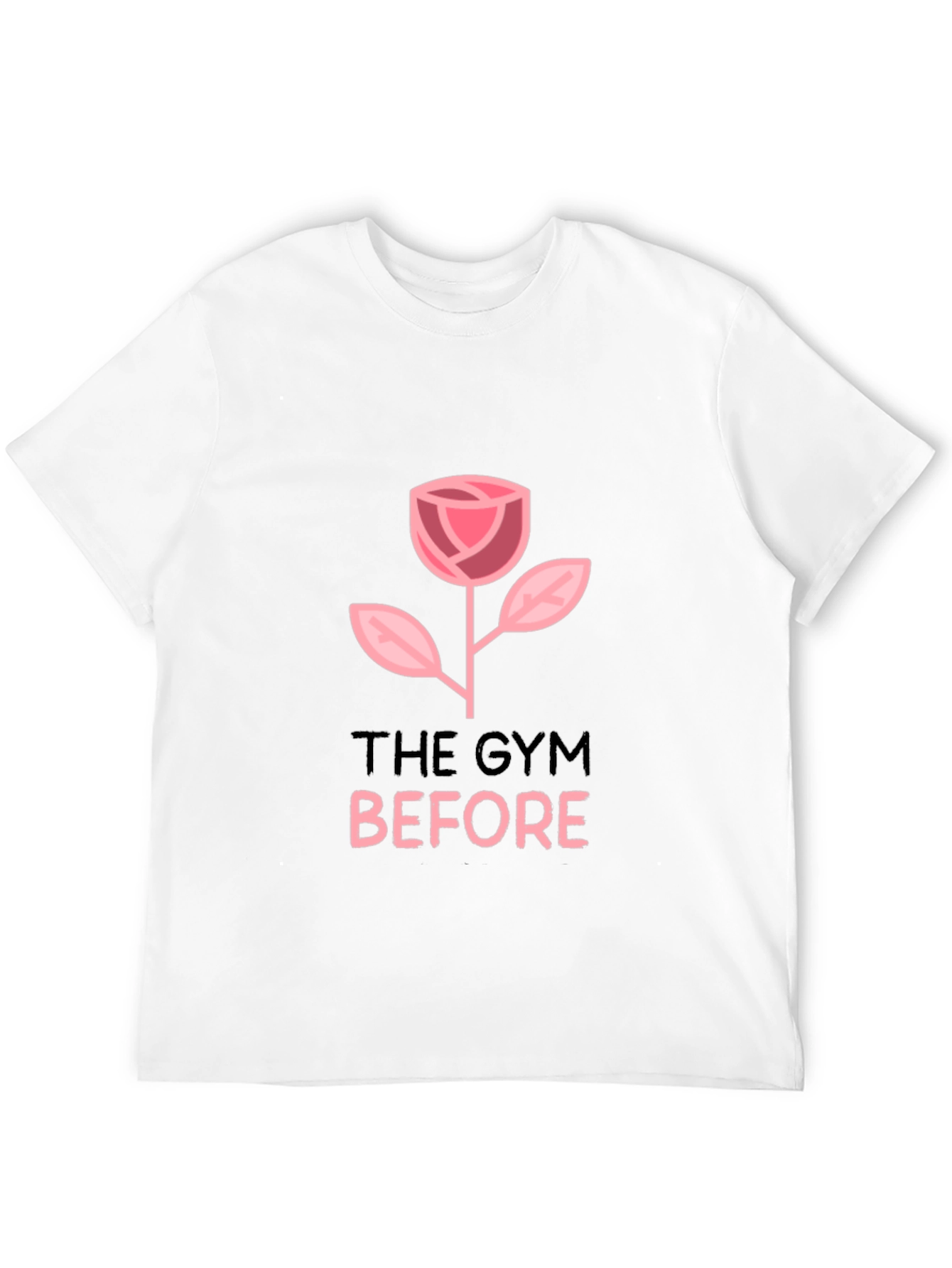 The Gym Before Rose Graphic T-Shirt