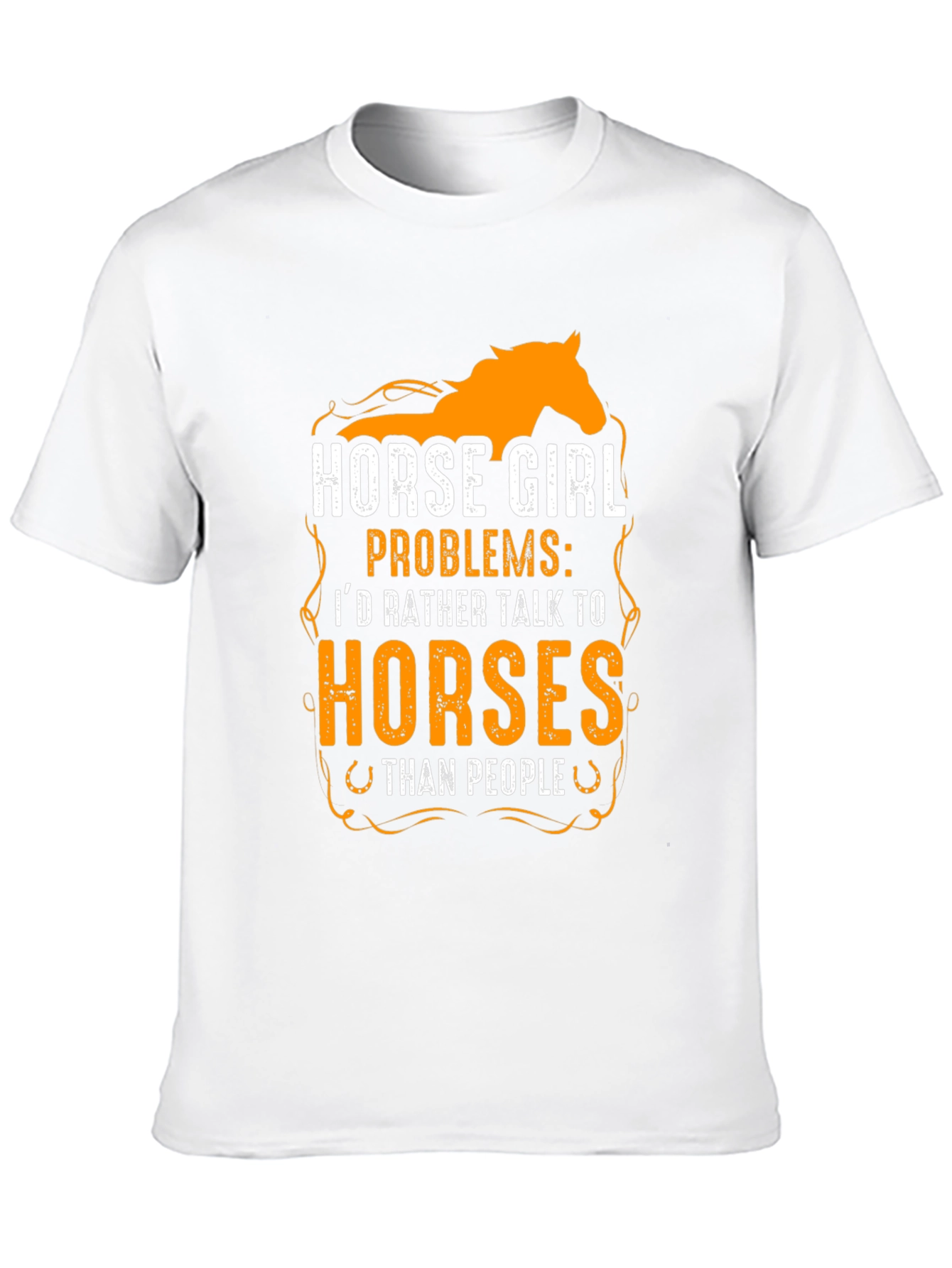 Horse Girl Problems T-Shirt
