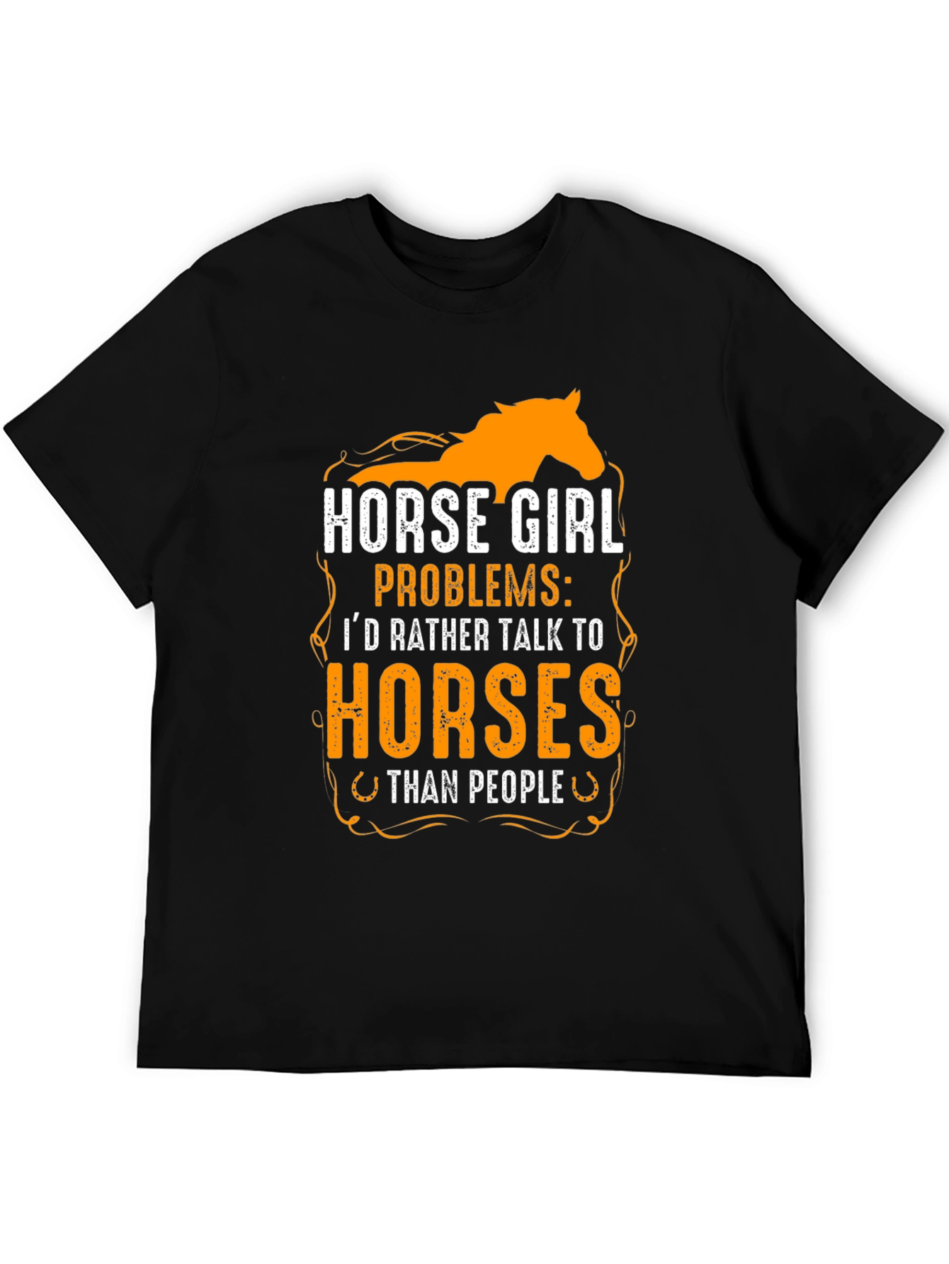 Horse Girl Problems T-Shirt