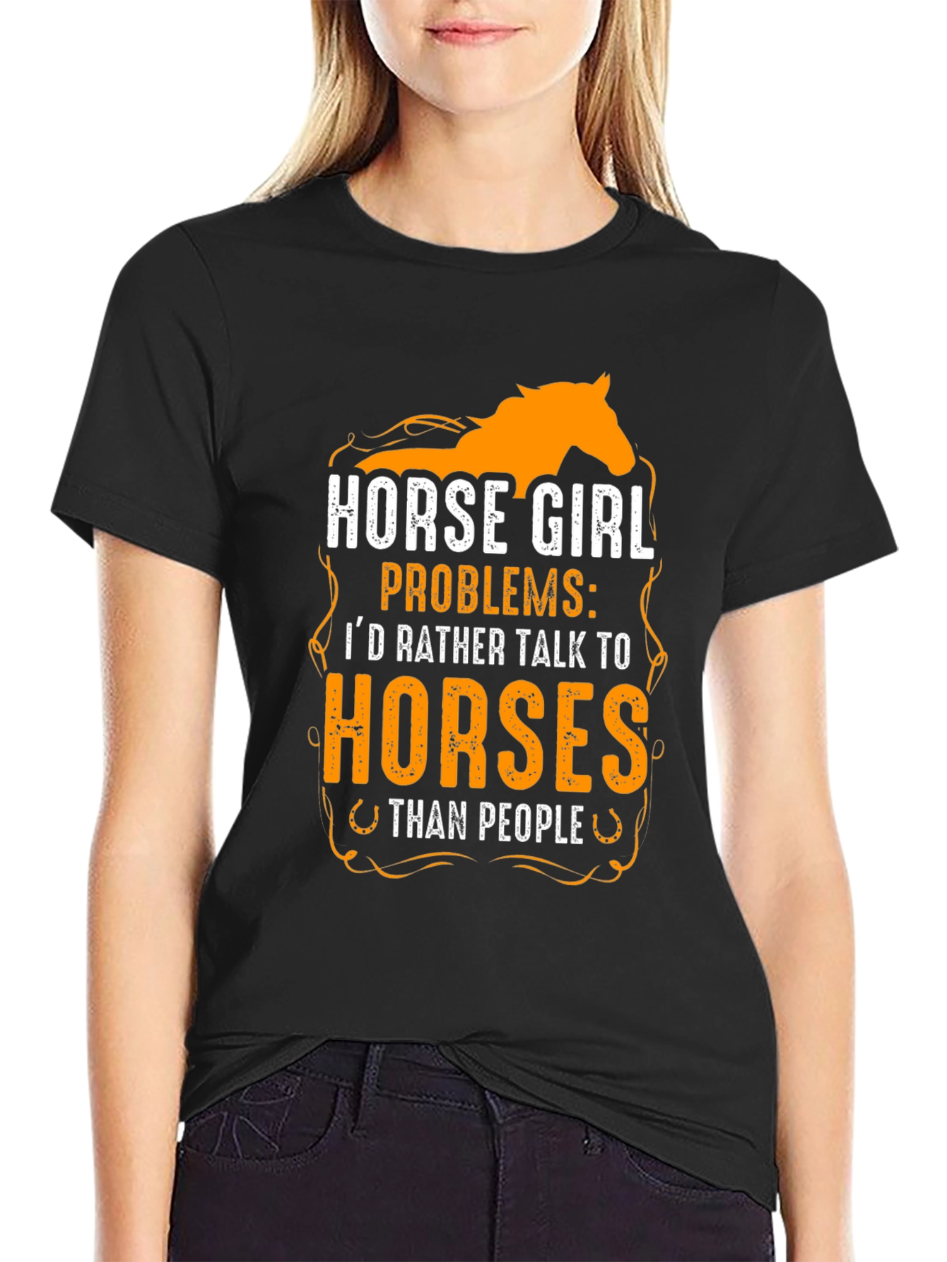 Horse Girl Problems T-Shirt