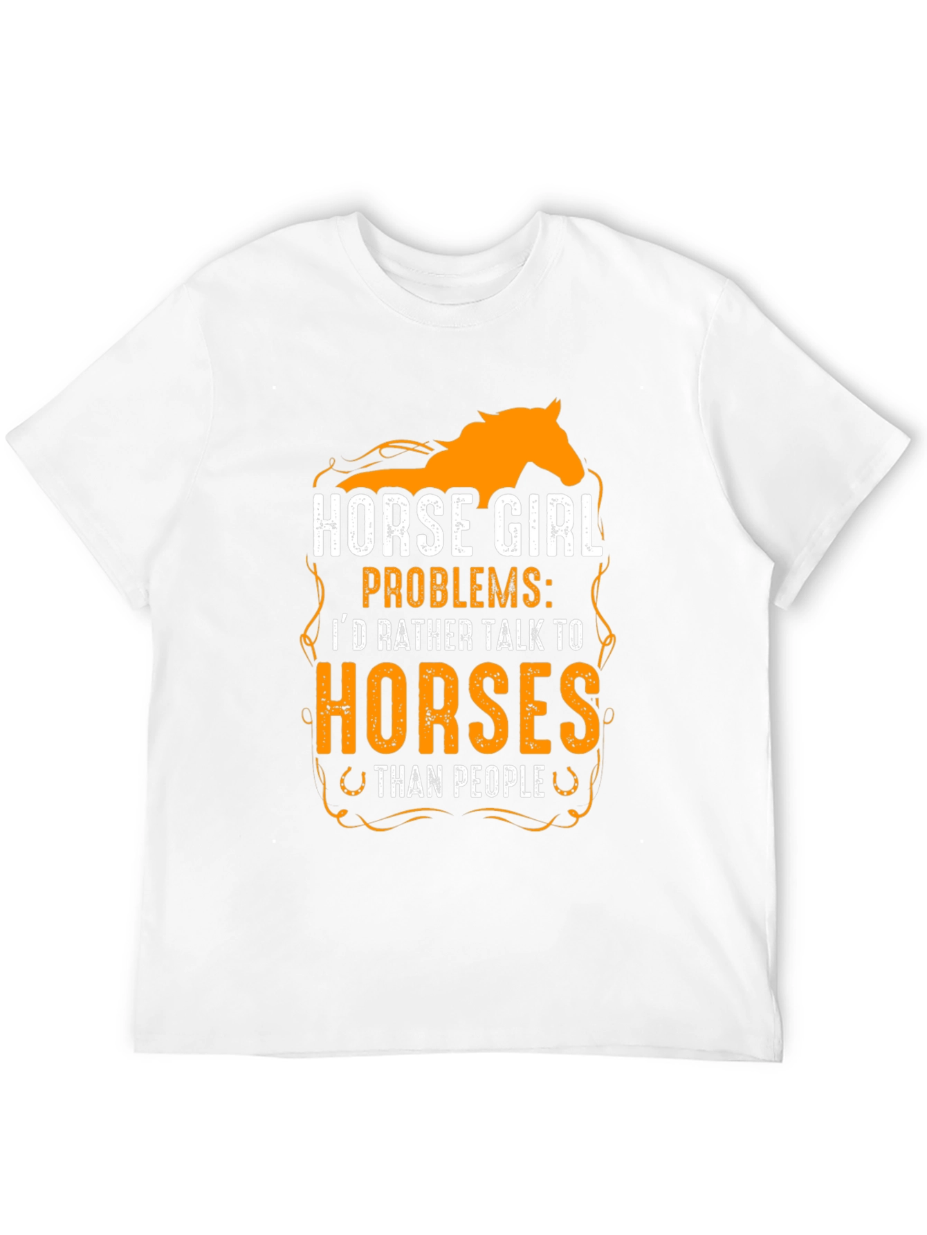 Horse Girl Problems T-Shirt