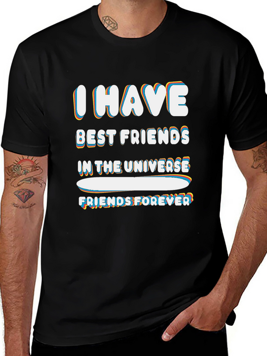 I HAVE BEST FRIENDS IN THE UNIVERSE Black Tee