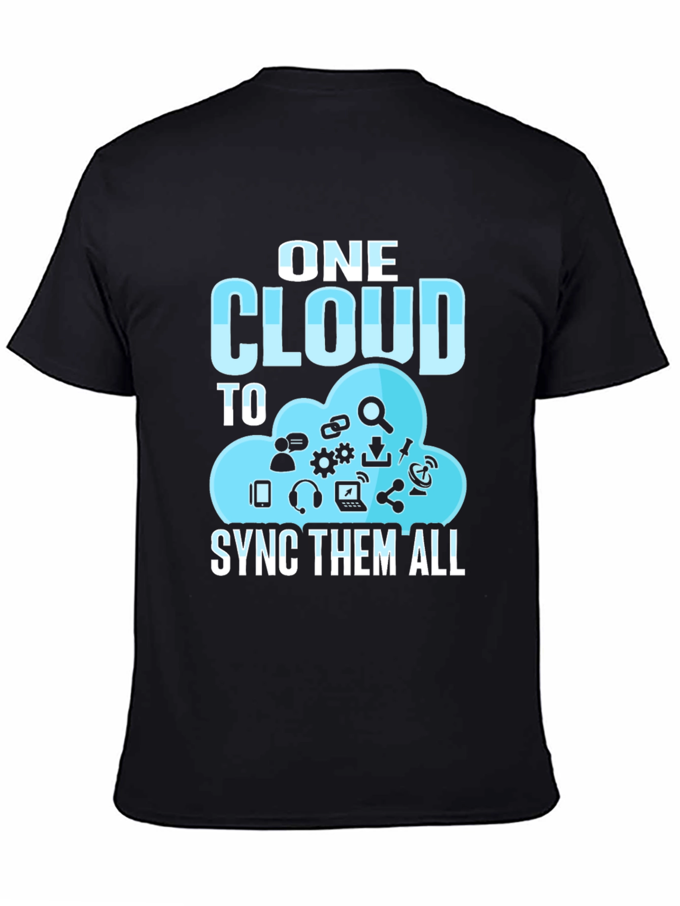 One Cloud to Sync Them All T-Shirt