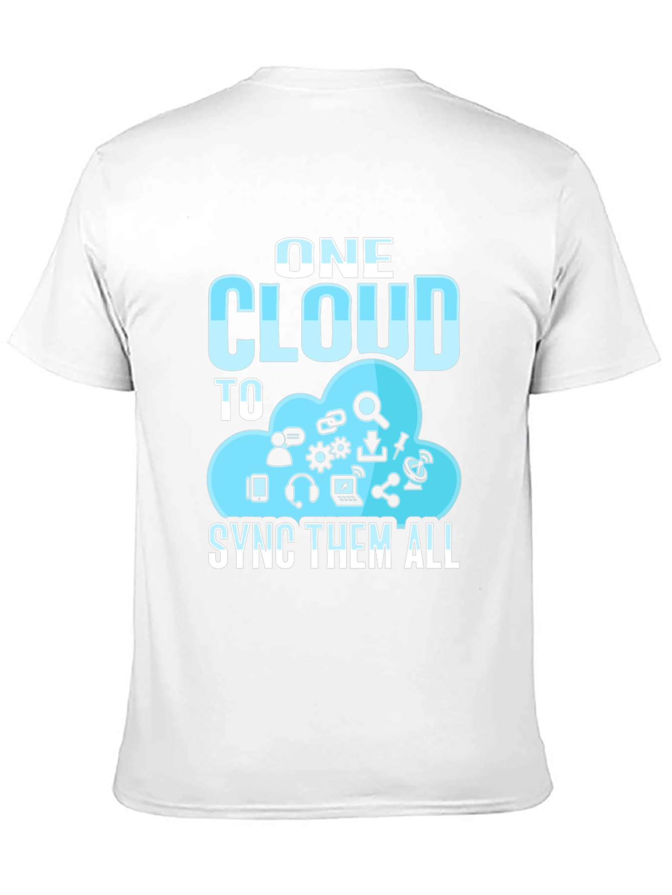One Cloud to Sync Them All T-Shirt