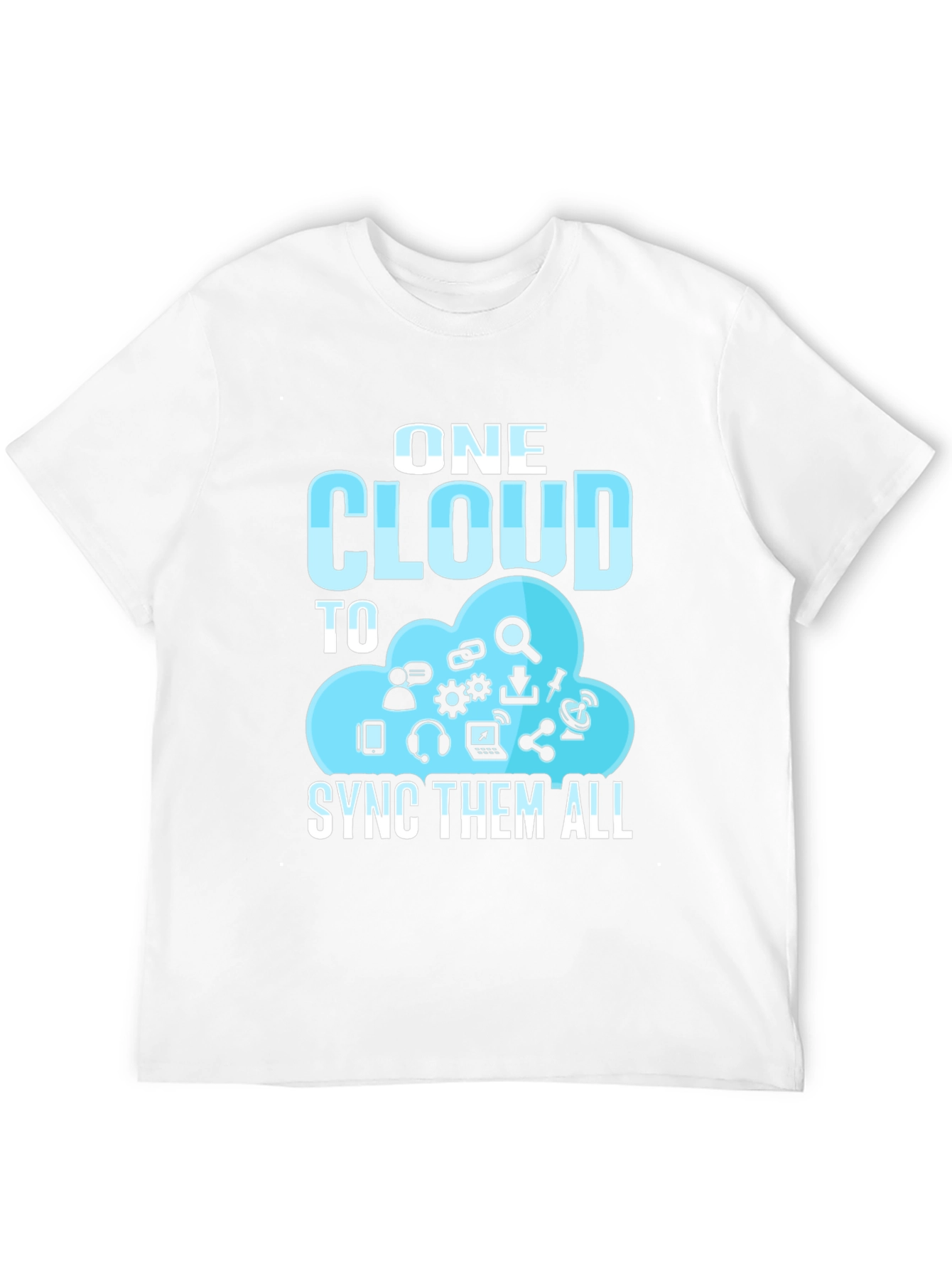 One Cloud to Sync Them All T-Shirt