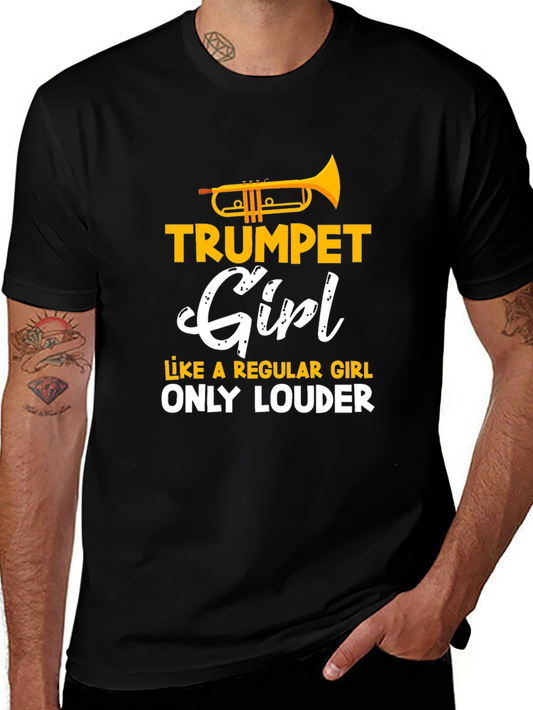 Trumpet Girl T-Shirt - Loud & Proud Musician Tee