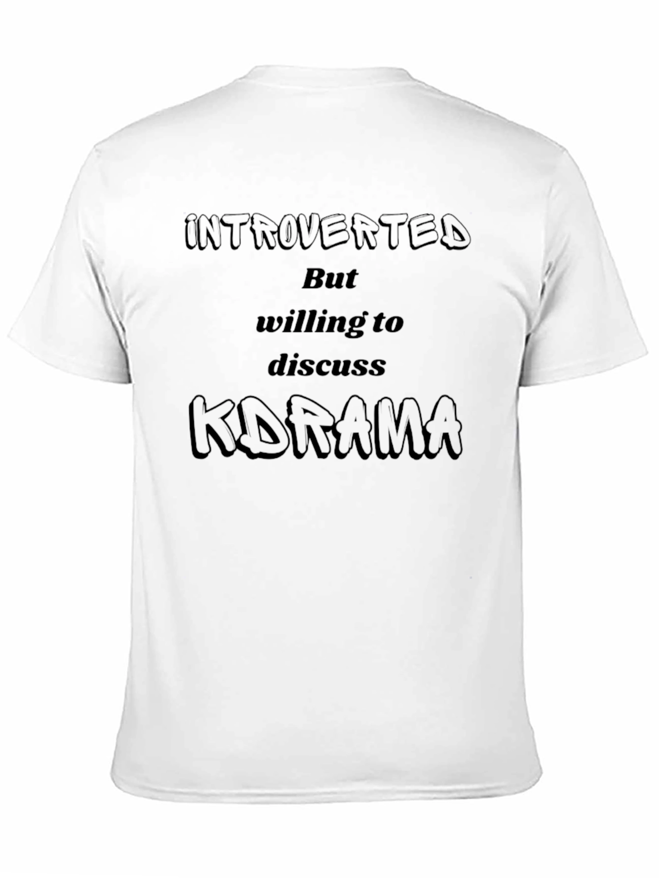Introverted K-Drama Fan T-Shirt