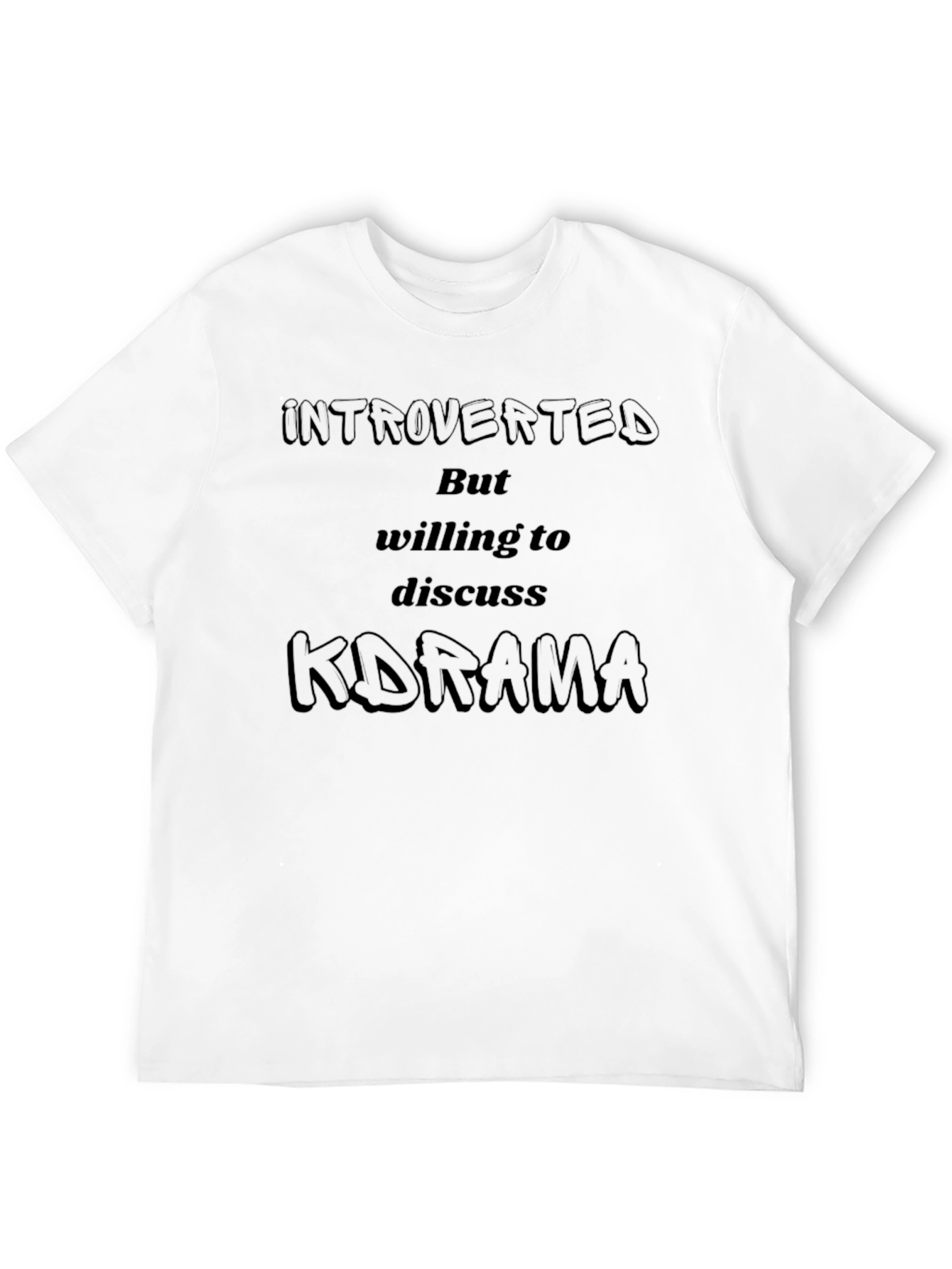 Introverted K-Drama Fan T-Shirt