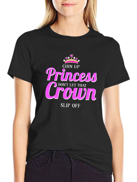 Chin Up Princess Graphic Tee