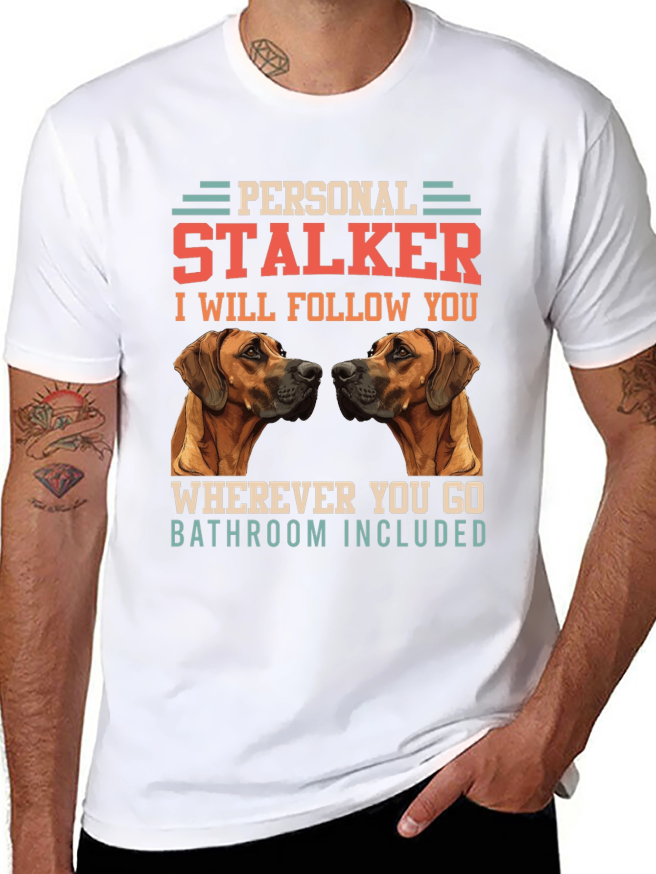 Personal Stalker Dog Graphic Tee