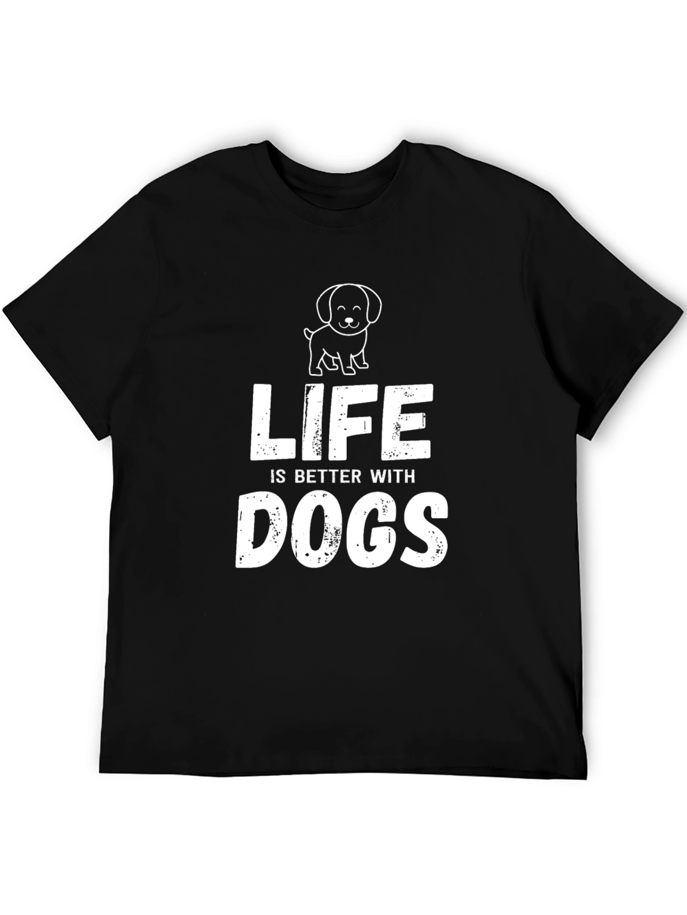 Life is Better with Dogs Black T-Shirt