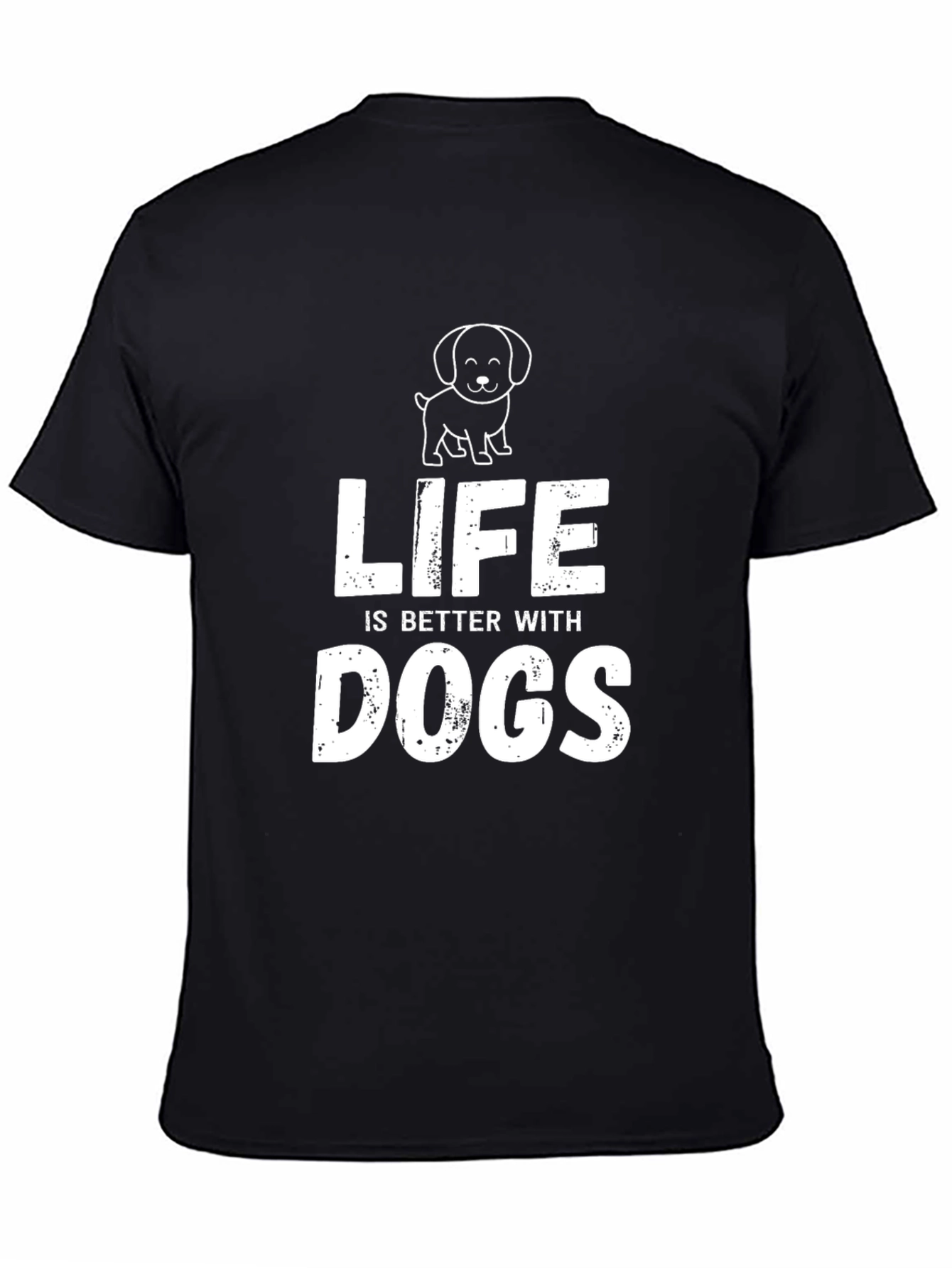Life is Better with Dogs Black T-Shirt