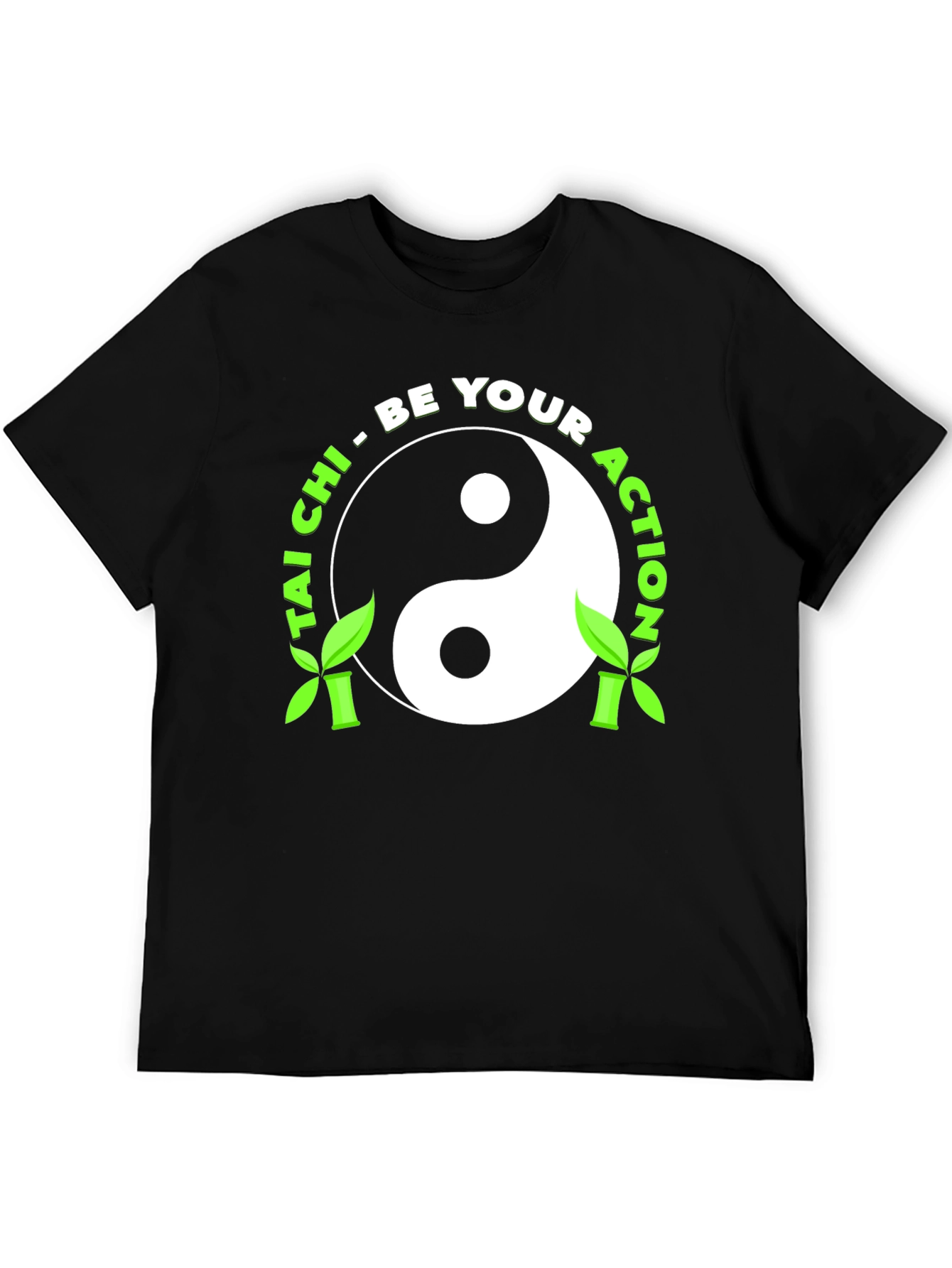 Tai Chi Yin Yang T-Shirt - Be Your Action!