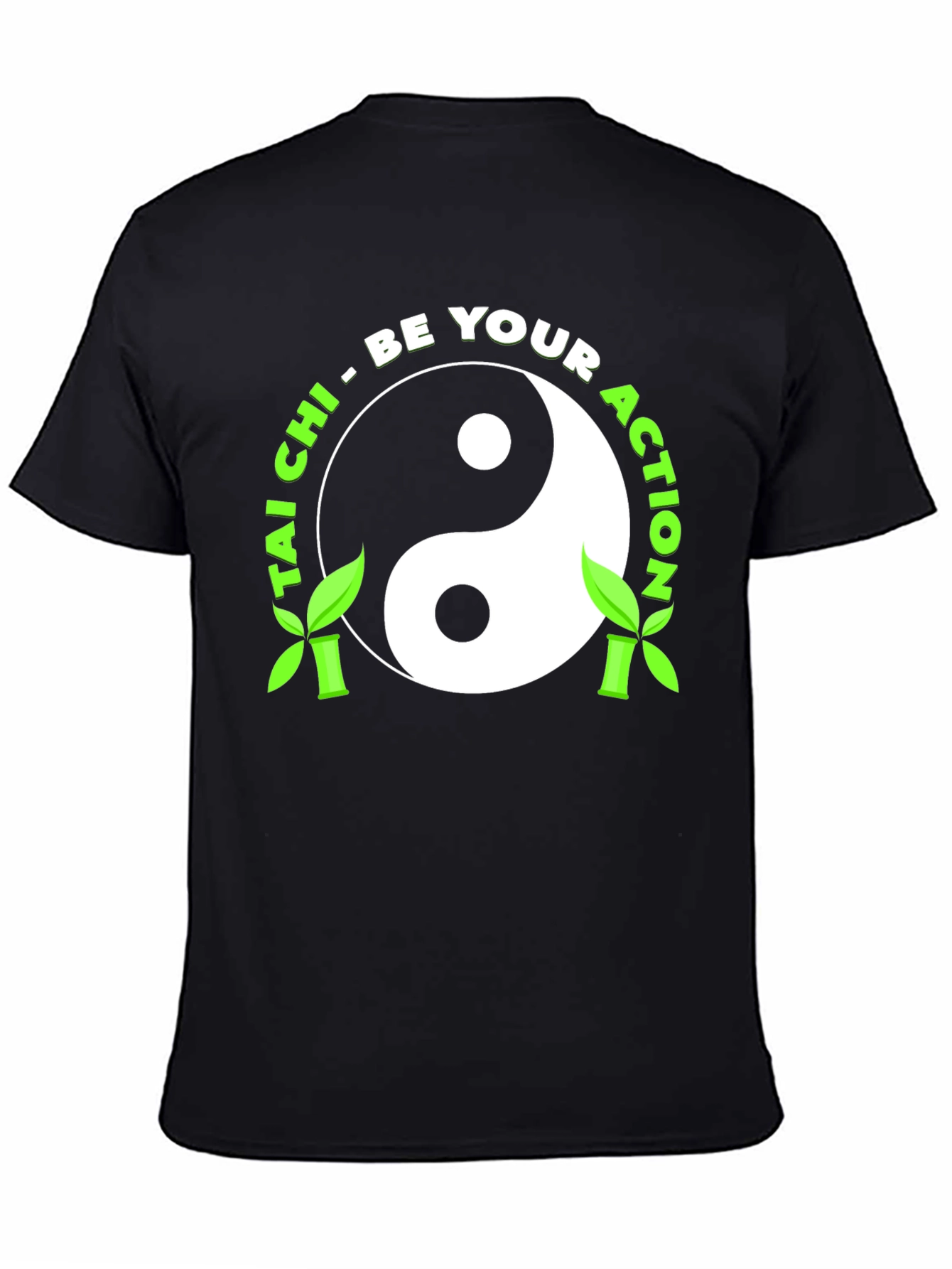 Tai Chi Yin Yang T-Shirt - Be Your Action!