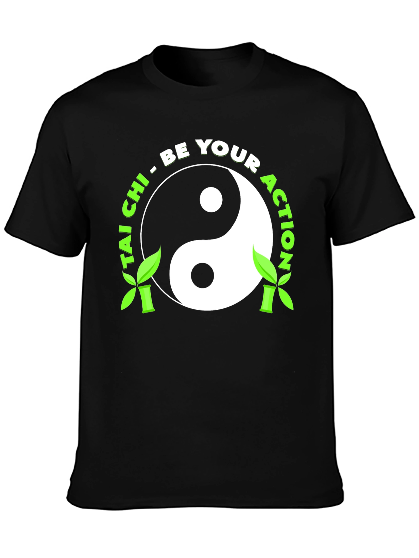 Tai Chi Yin Yang T-Shirt - Be Your Action!