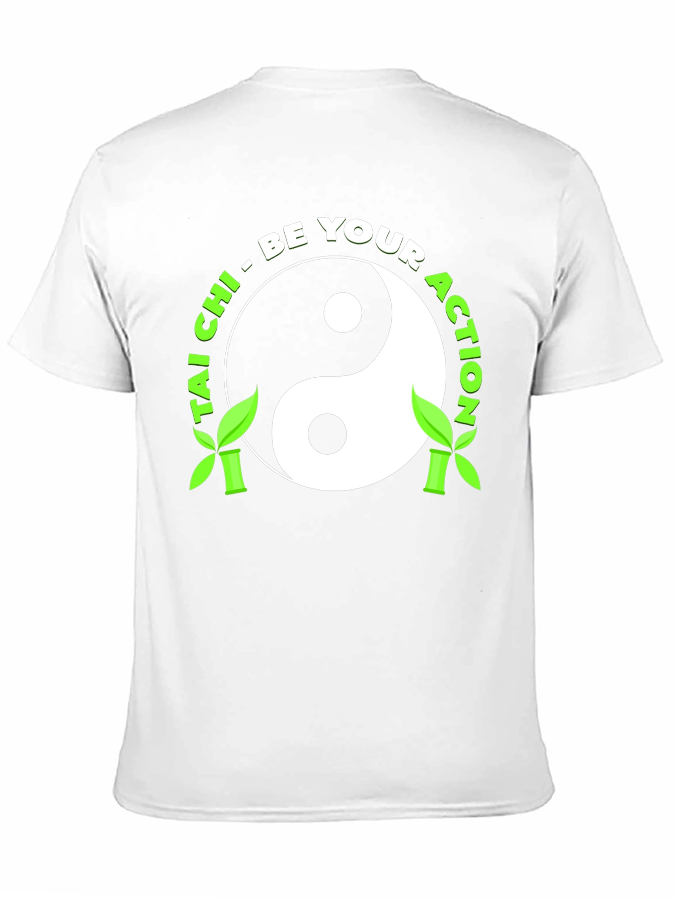 Tai Chi Yin Yang T-Shirt - Be Your Action!