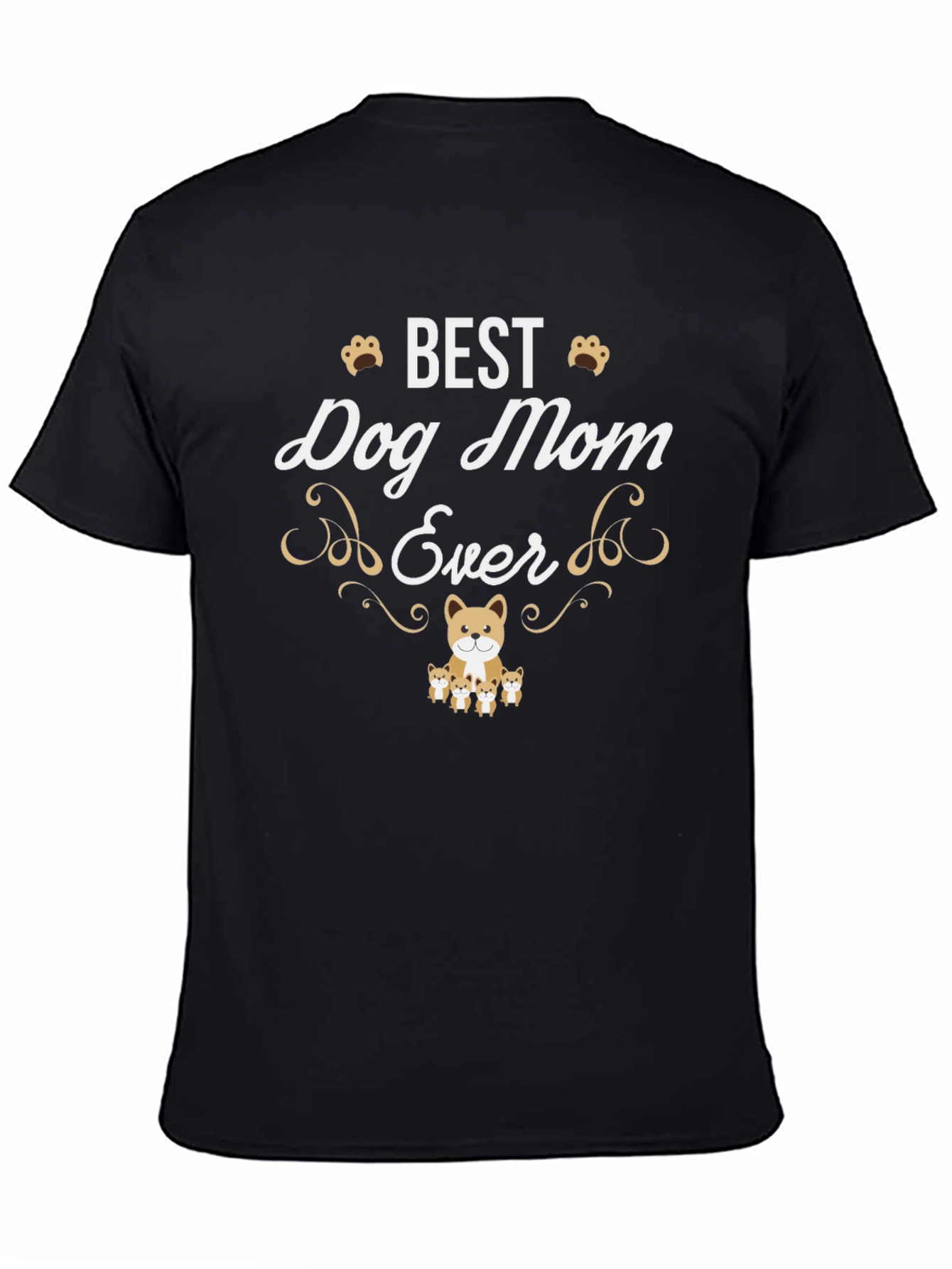Best Dog Mom Ever T-Shirt – Cute Dog Lover Tee