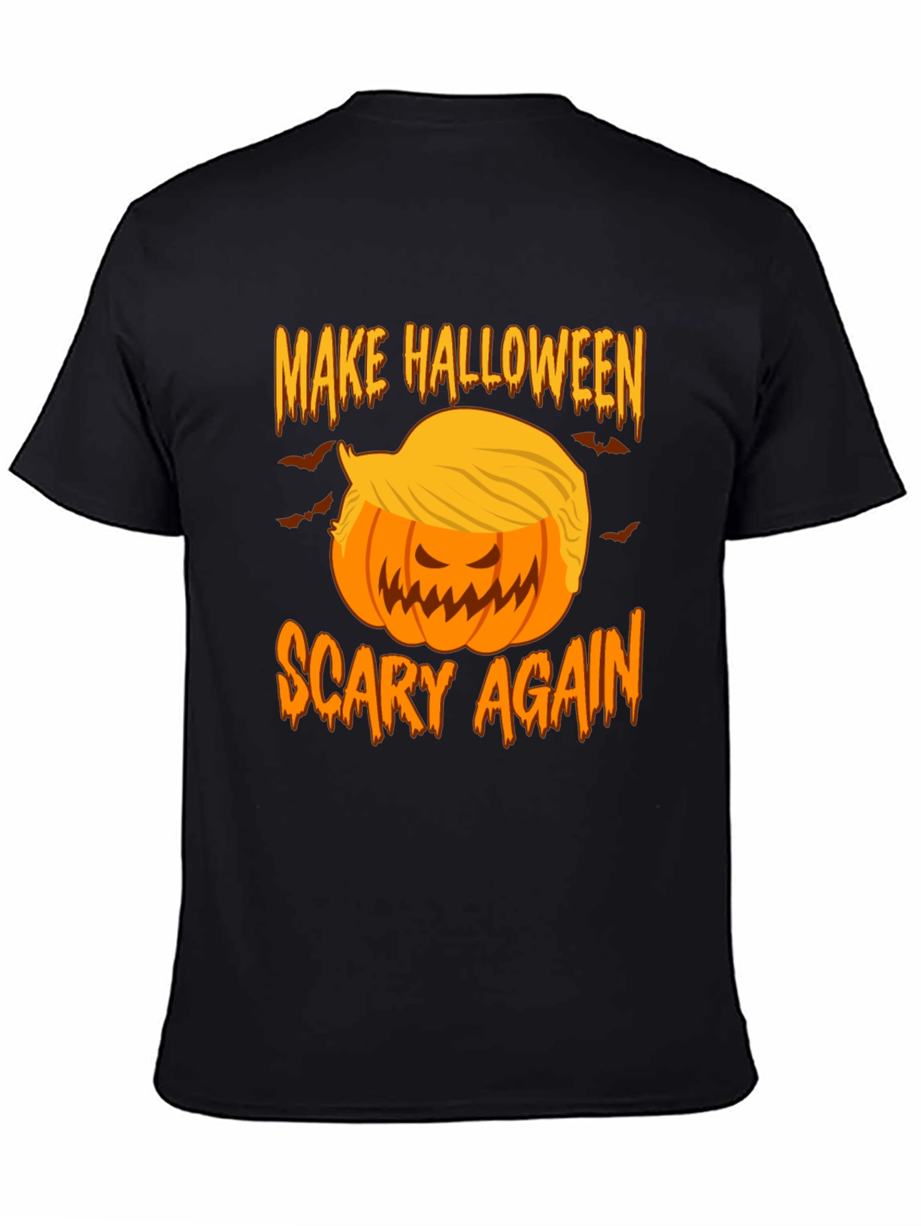 Make Halloween Scary Again - Funny Pumpkin T-Shirt