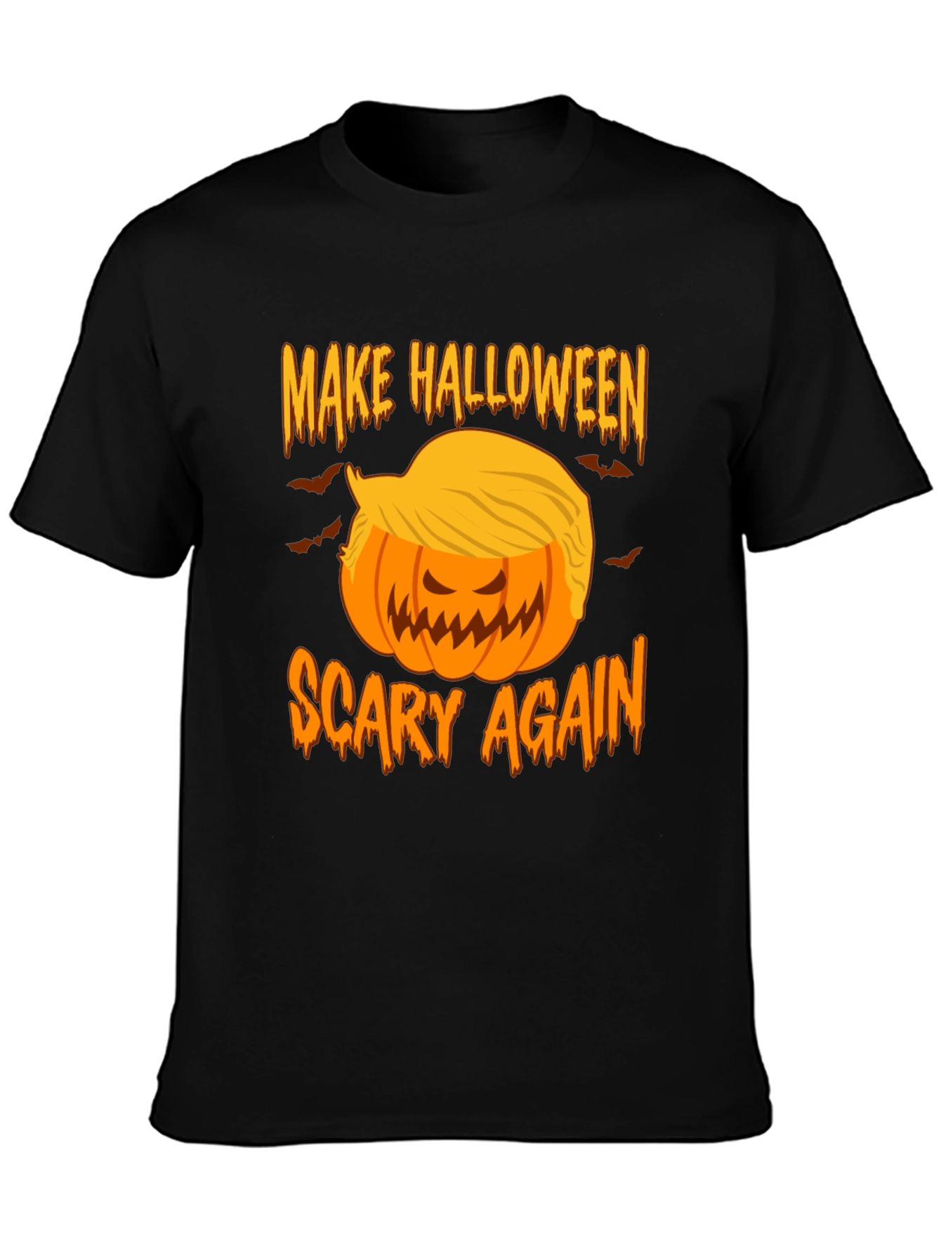 Make Halloween Scary Again - Funny Pumpkin T-Shirt