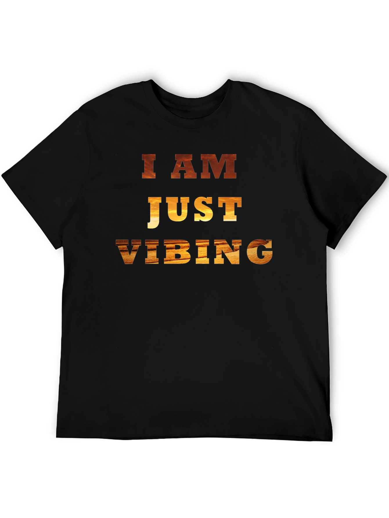 I Am Just Vibing T-Shirt - Relaxed Style